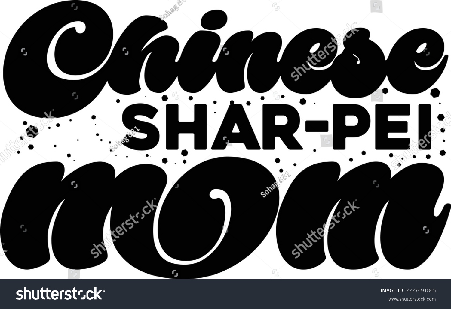 SVG of Chinese Shar-Pei mom Dog SVG Design svg