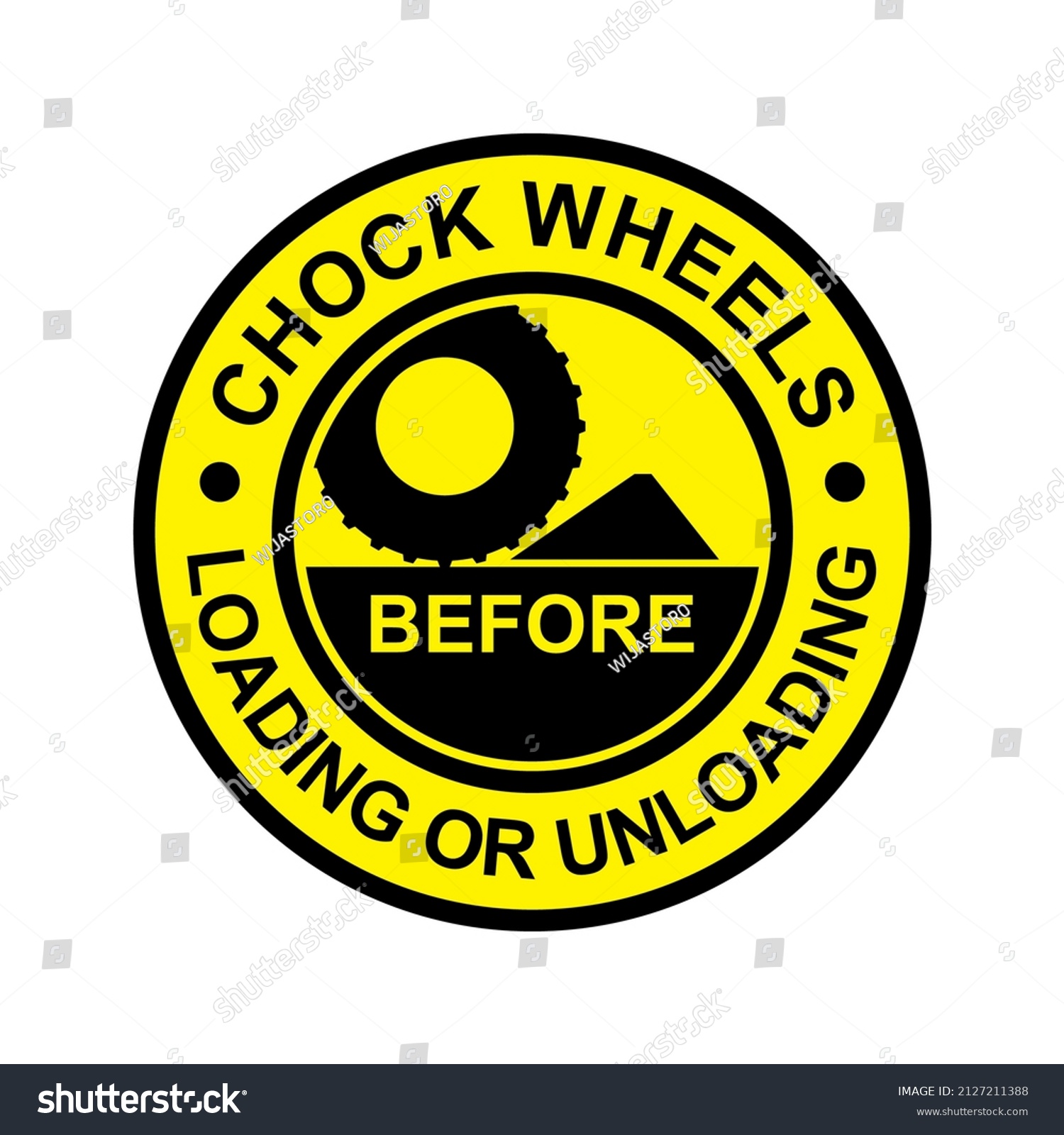 SVG of Chock wheels before loading or unloading rounded sign safety rules for vehicle. Sticker and label design vector template. Industrial and manufacturing svg