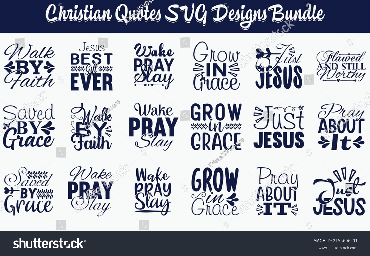 SVG of Christian Quotes SVG Cut Files Designs Bundle, Christian quotes SVG cut files, Christian quotes t shirt designs, Saying about faithful, faithful cut files, religious quotes eps files, Saying of godly svg