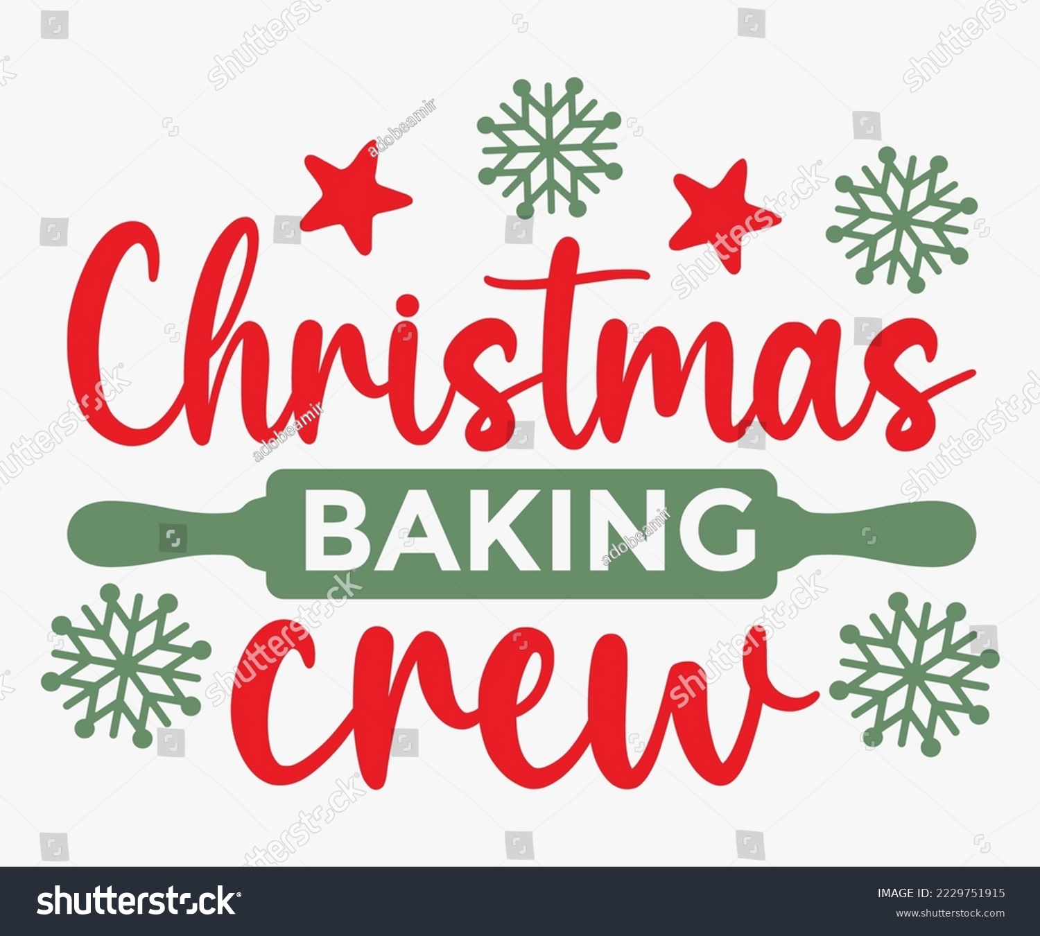 SVG of Christmas Baking Crew SVG, Merry Christmas T-shirts, Funny Christmas Quotes, Winter Quote, Christmas Saying, Holiday SVG T-shirt, Santa Claus Hat, New Year SVG, Snowflakes Files svg
