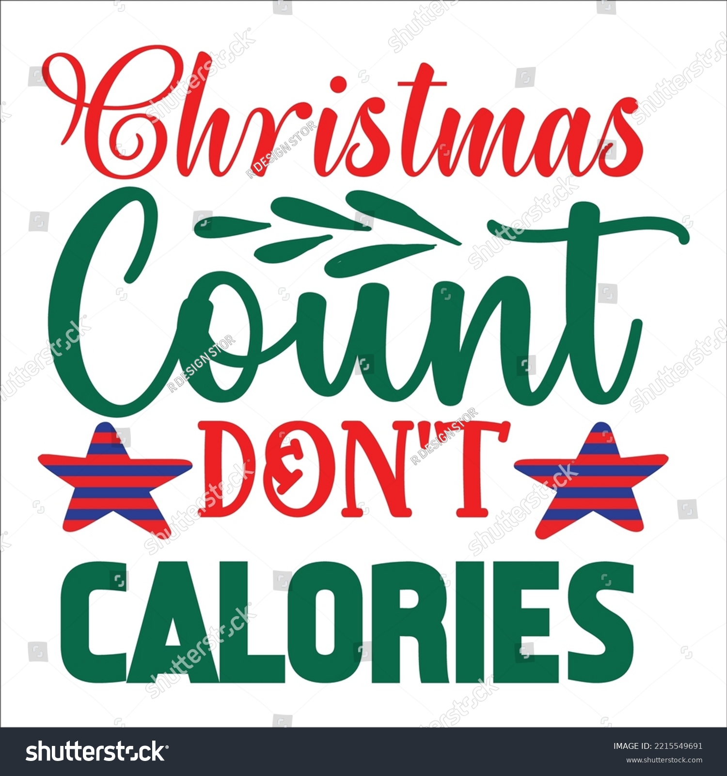SVG of Christmas Calories Don't Count svg cut file svg