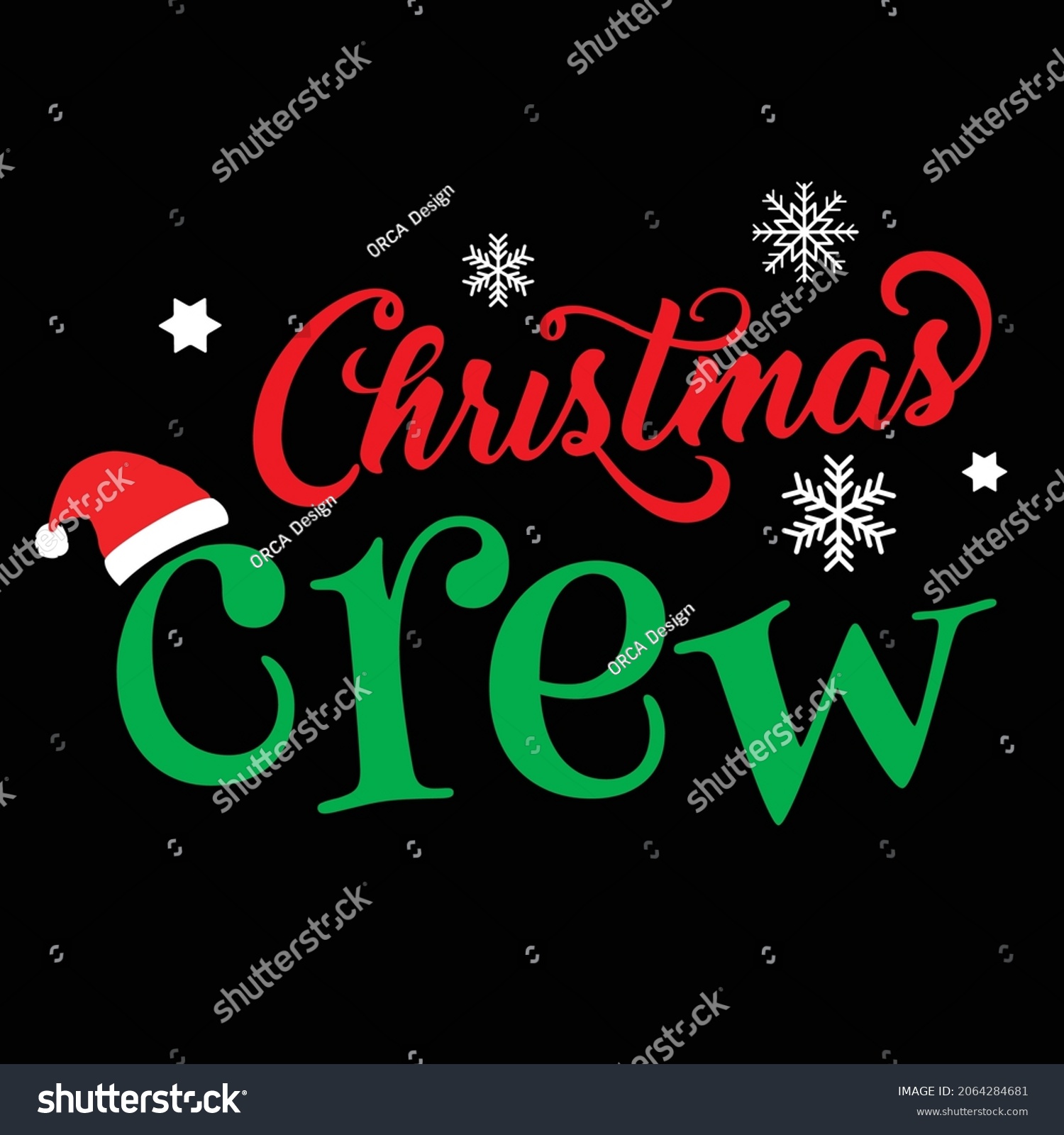 SVG of Christmas Crew ,Christmas, Holiday Printable Vector Illustration
 svg