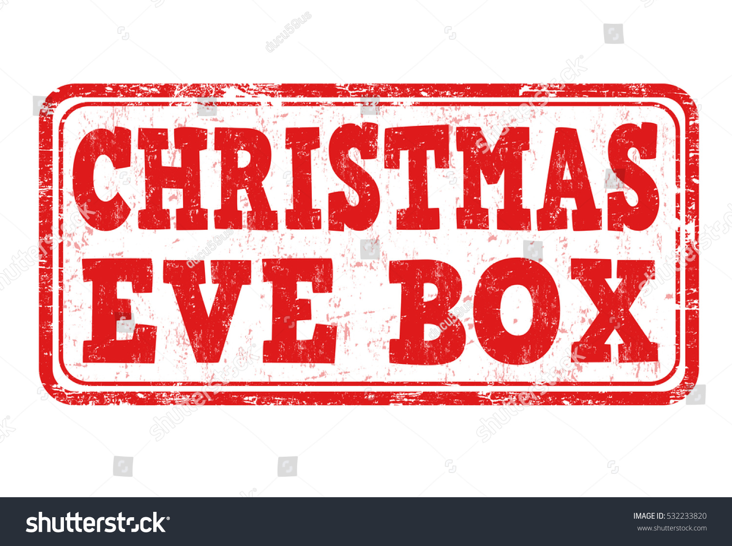 Download Christmas Eve Box Grunge Rubber Stamp Stock Vector ...