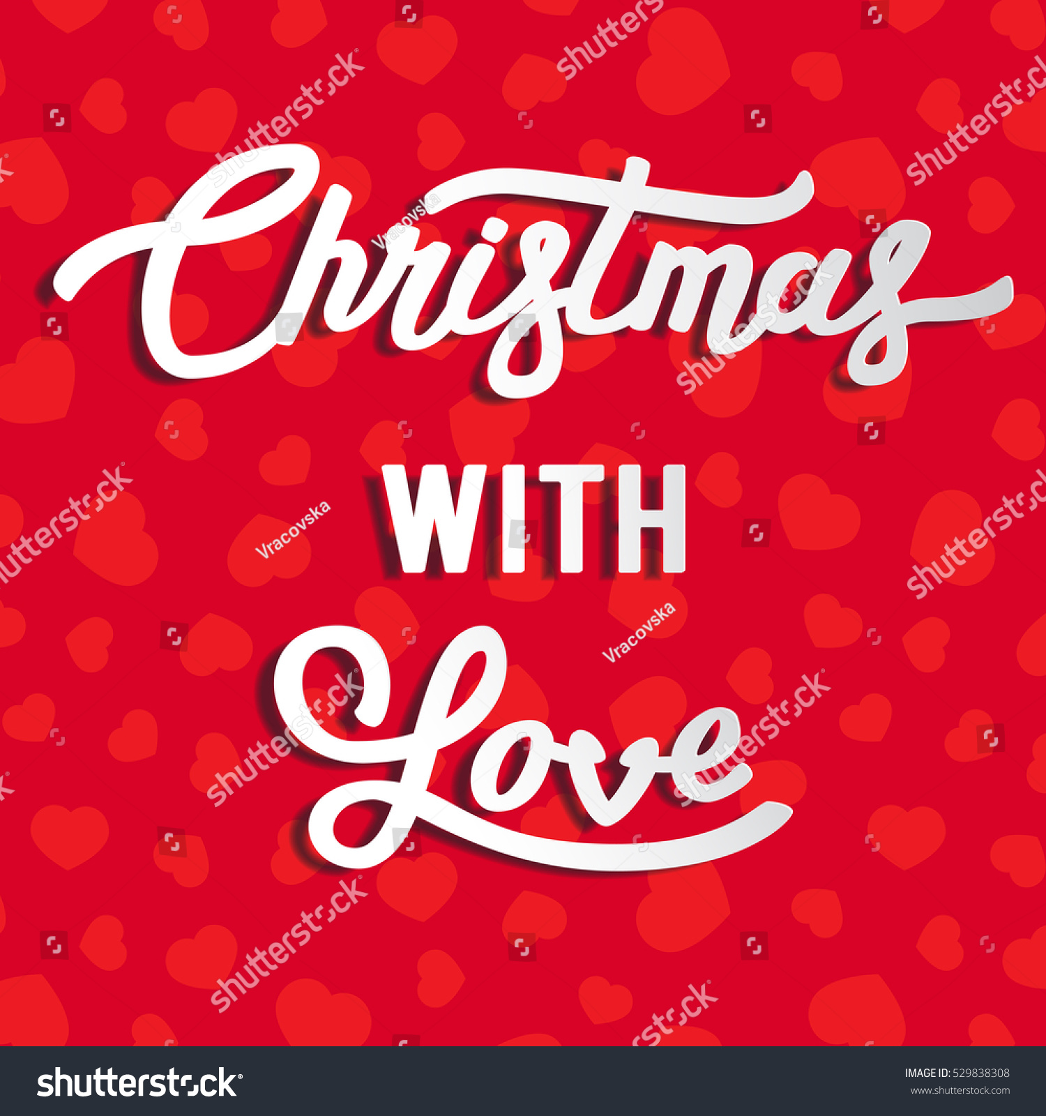 Christmas Love Stock Vector 529838308 - Shutterstock