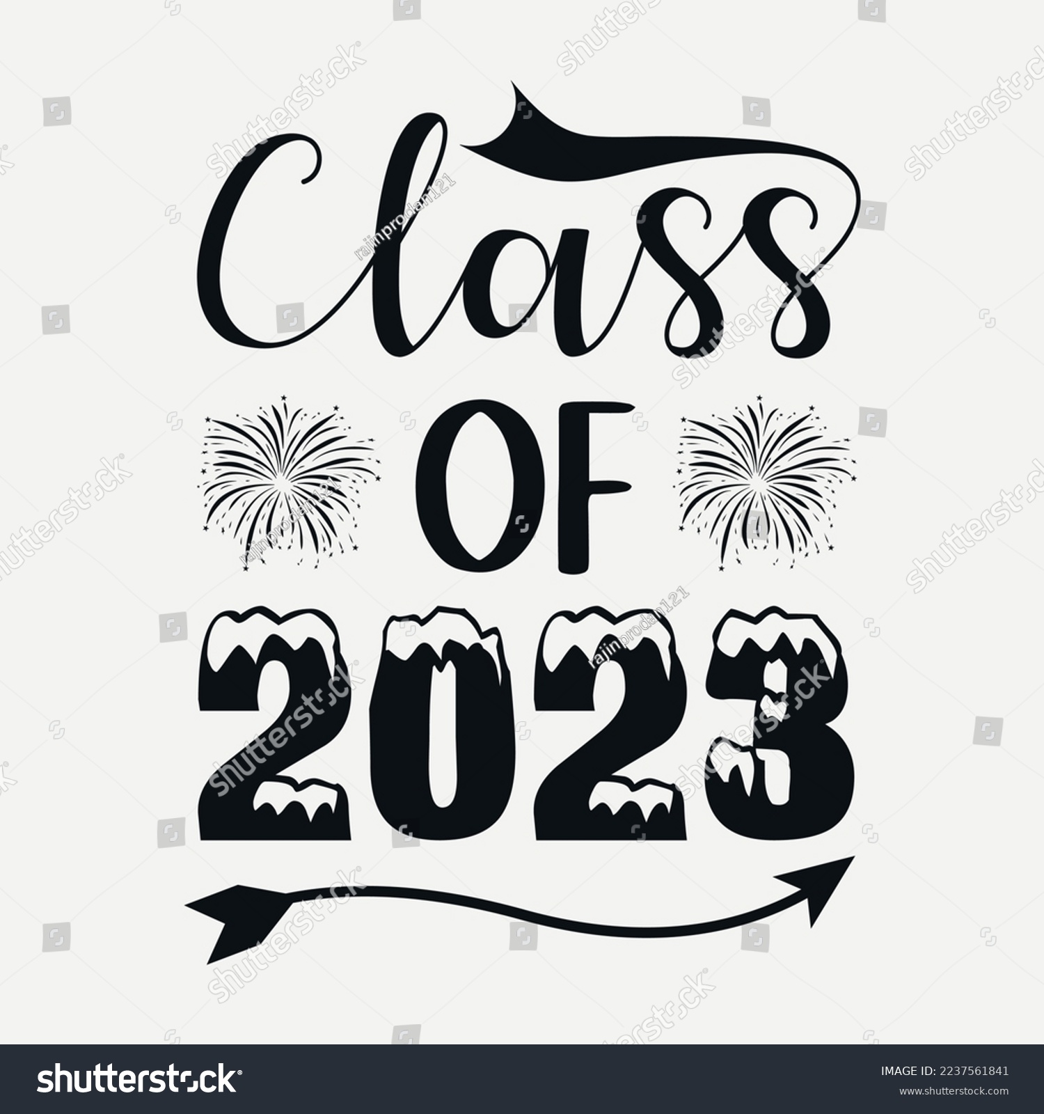 SVG of Class of 2023 svg quotes desig, Happy new year 2023 svg design, new year tshirt Design, new year quote with typography for t-shirt, card, mug etc svg