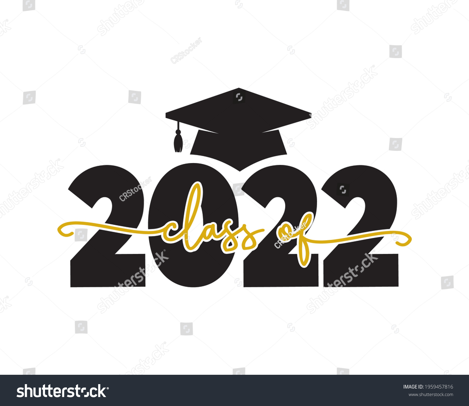 Class 2022 Congratulate Young Graduates On Stock Vector (Royalty Free ...