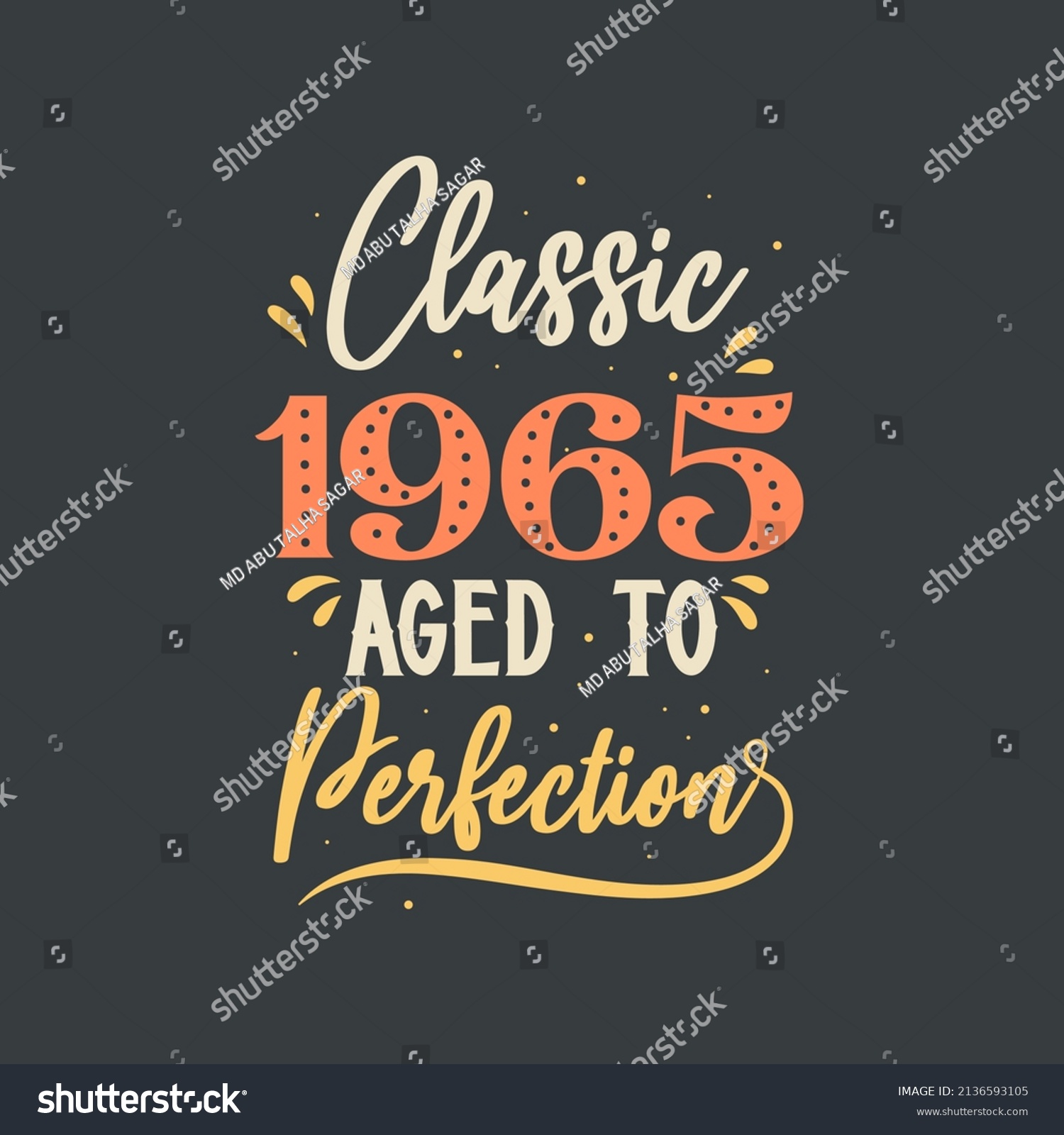 SVG of Classic 1965 Aged to Perfection. 1965 Vintage Retro Birthday svg