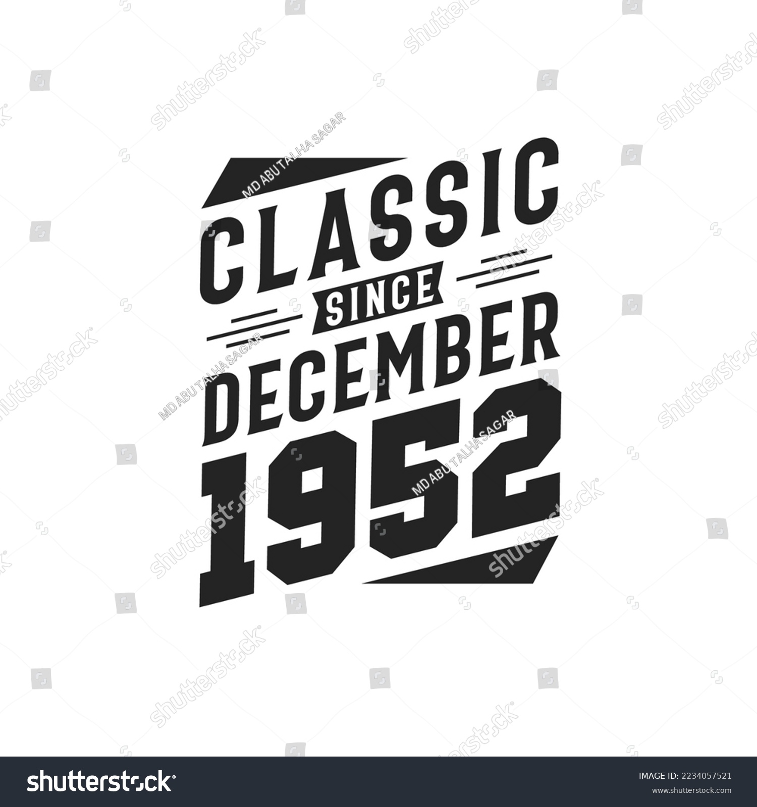 SVG of Classic Since December 1952. Born in December 1952 Retro Vintage Birthday svg