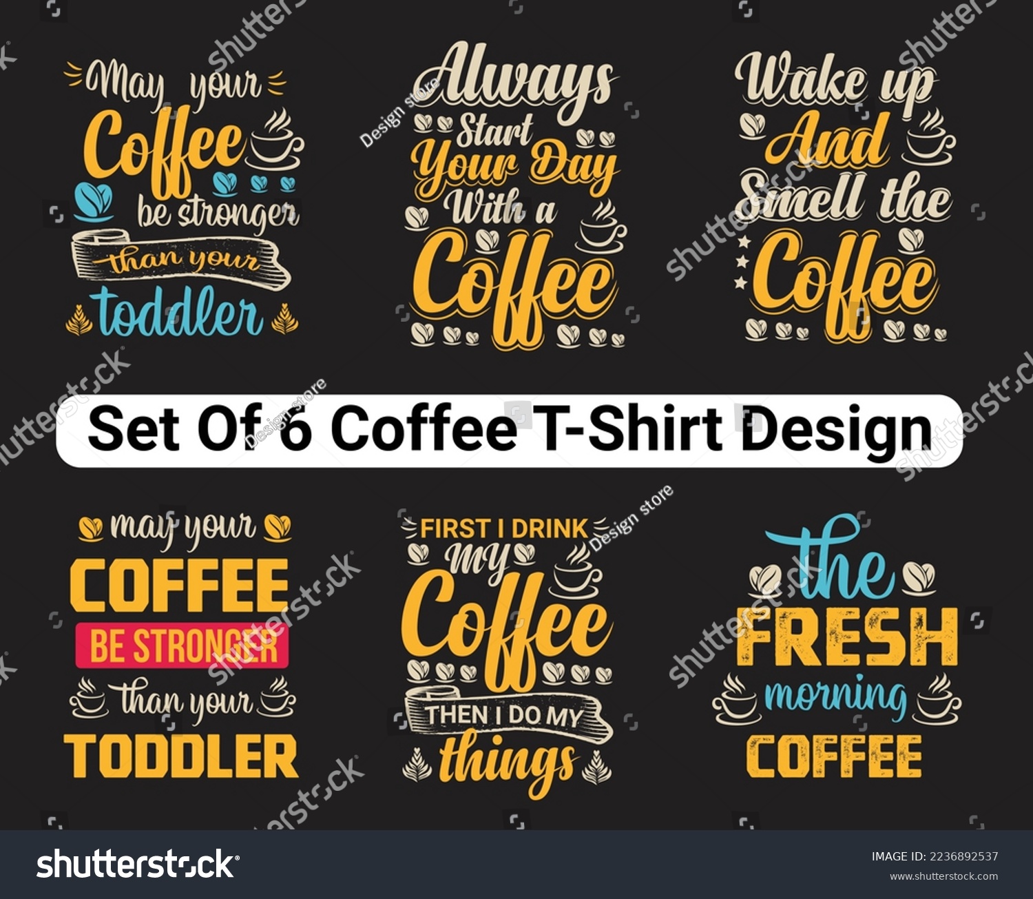 SVG of Coffee T-Shirt design bundle,Set of 6 Coffee T-Shirt design, and template vector svg