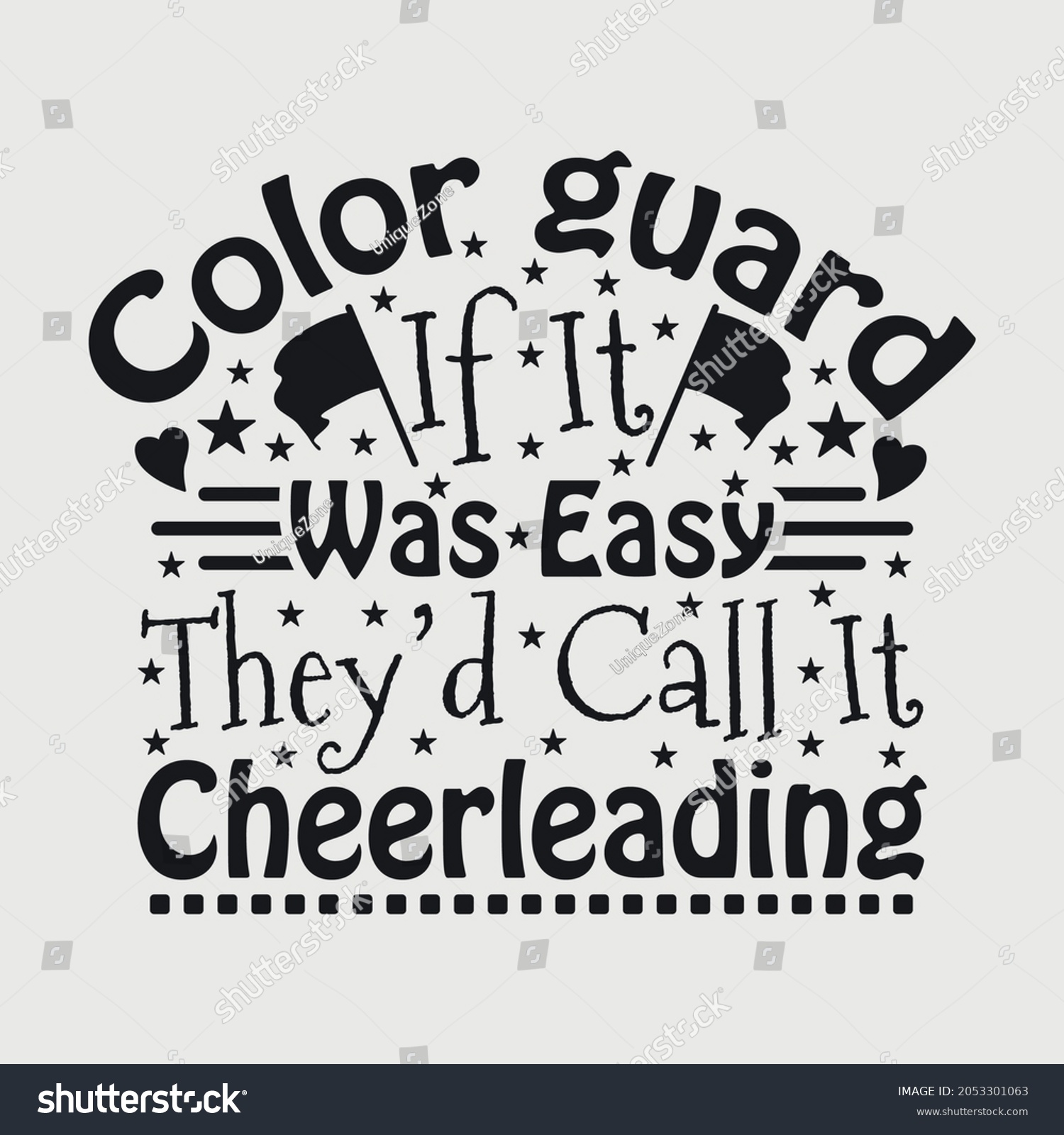 SVG of Color Guard If It Was Easy They’d Call It Cheerleading Svg svg