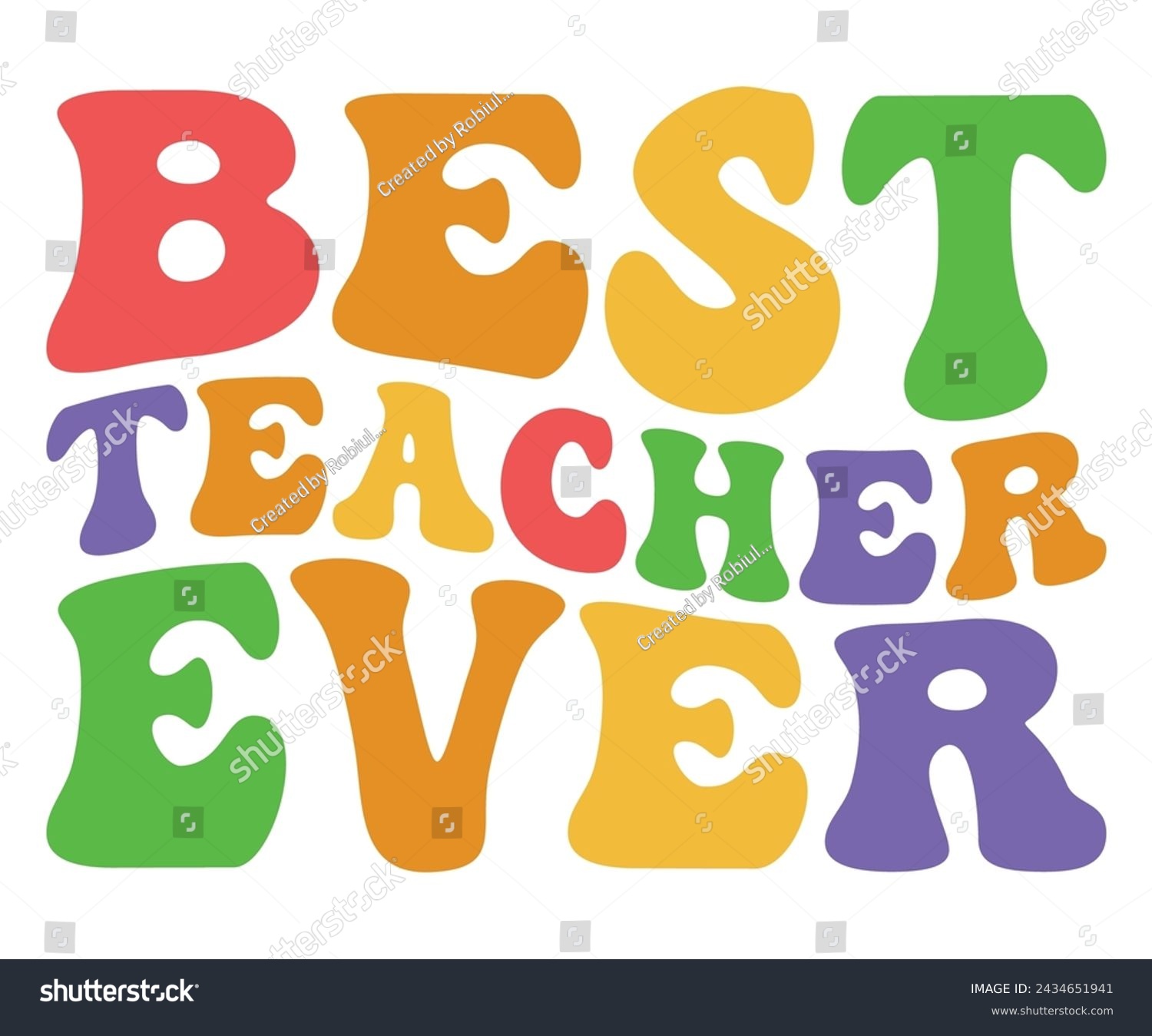 SVG of Colorful Teacher Shirt Svg,Back To School Shirt,First Day Of School,Kids Back To School Shirt,Teacher's Day Gift,Love Teacher Svg,Gift For Teachers,Happy Teacher's Day,Custom Teacher Shirt svg