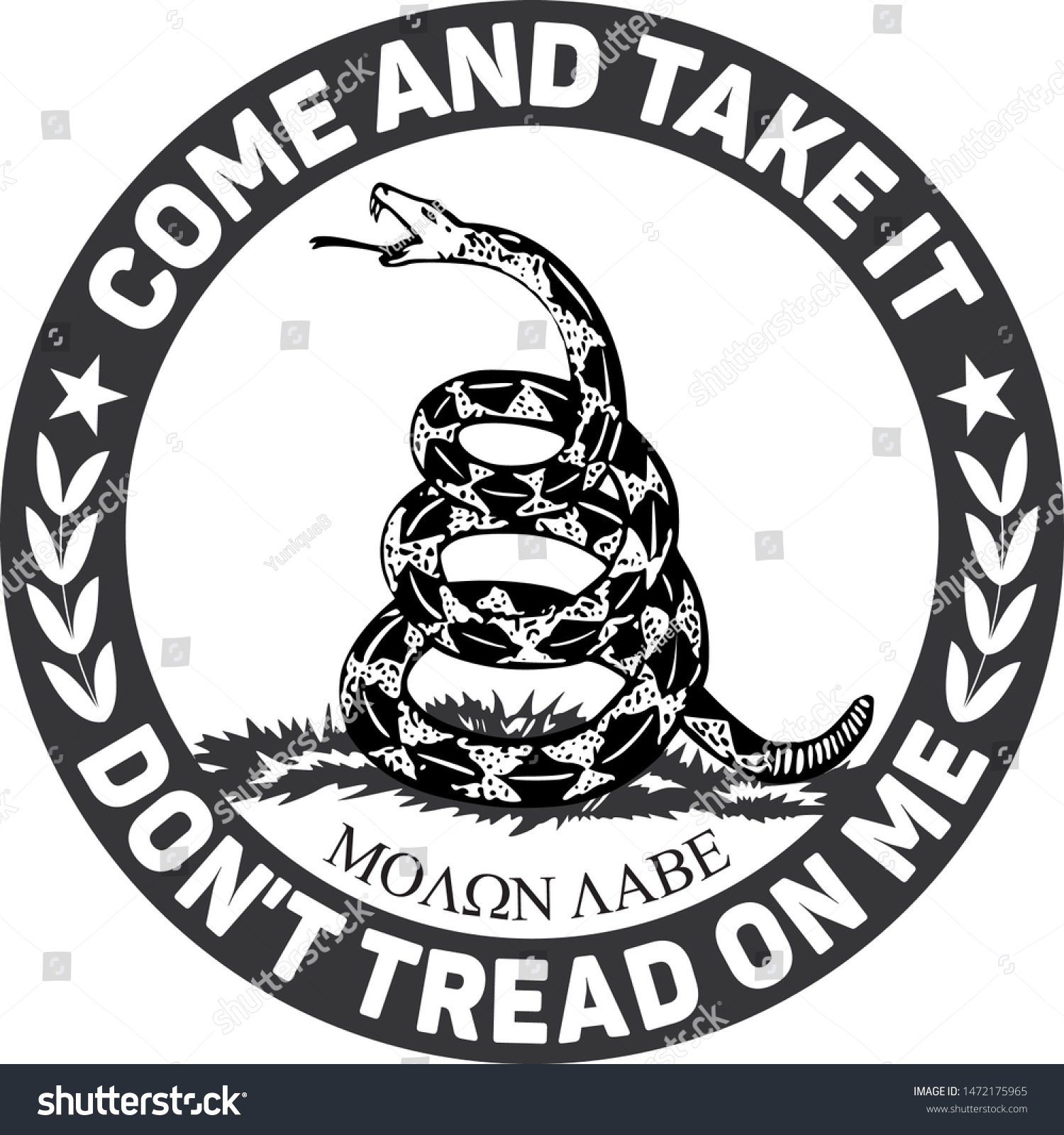 SVG of Come and Take It Don't Tread on Me Molon Labe Emblem in Black and White svg