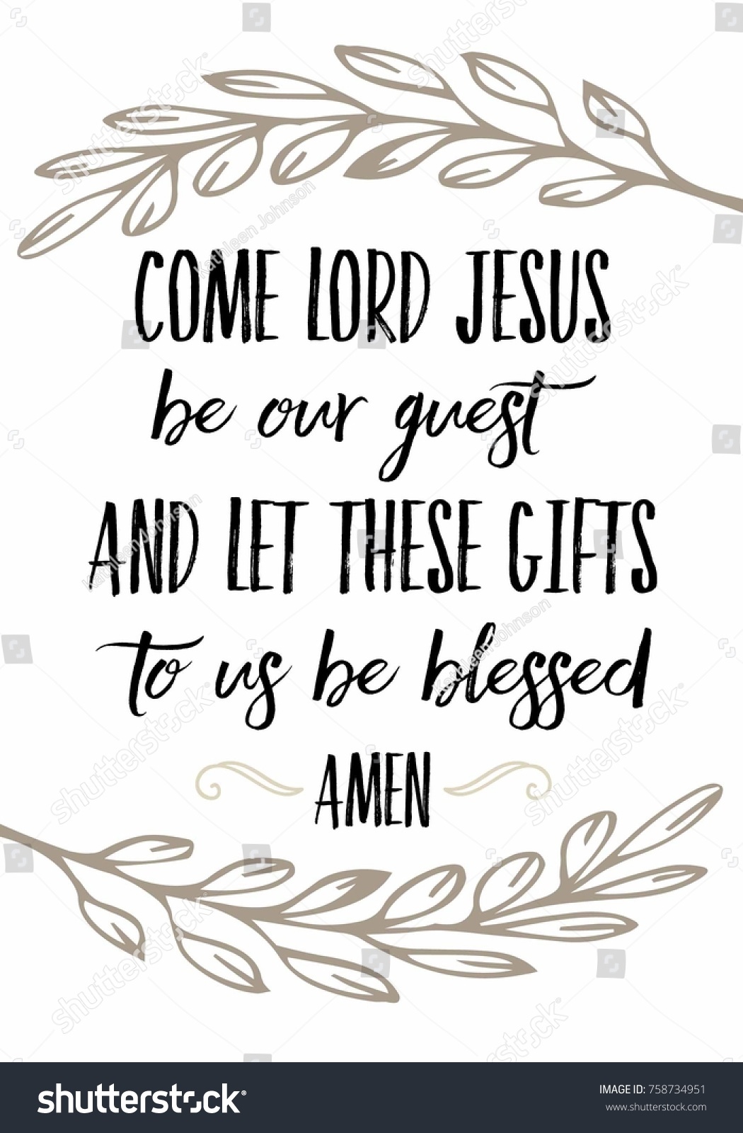 SVG of Come Lord Jesus be our Guest Let this Food to Us be Blessed Calligraphy Vector Typography Prayer Design poster with laurel accents on white background svg