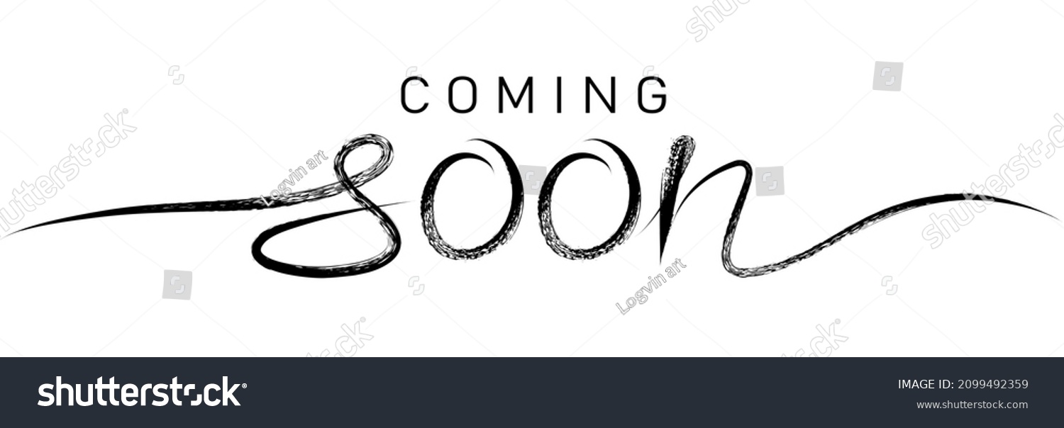 SVG of Coming soon calligraphy inscription with ink lines. Promotion or announcement banner. Handwritten positive quote Vector lettering. svg