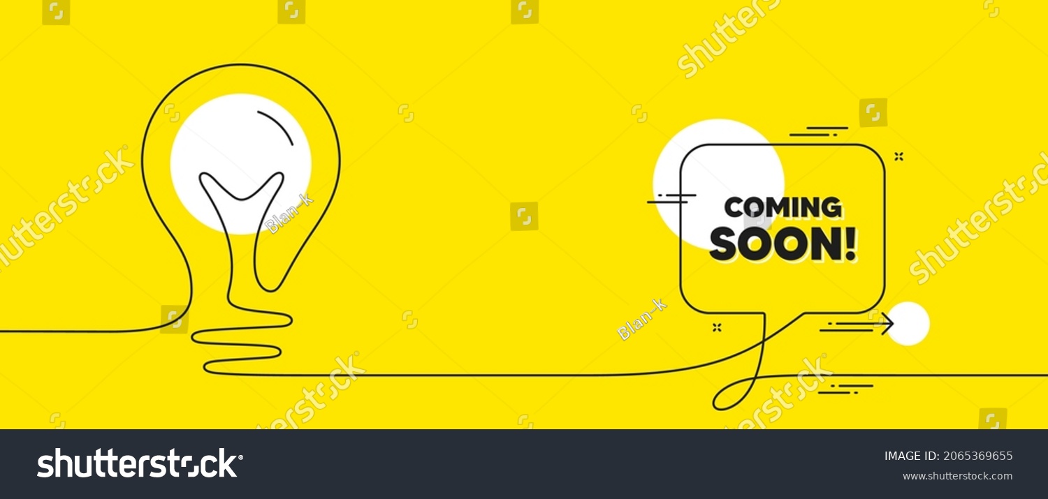 SVG of Coming soon text. Continuous line idea chat bubble banner. Promotion banner sign. New product release symbol. Coming soon chat message lightbulb. Idea light bulb yellow background. Vector svg