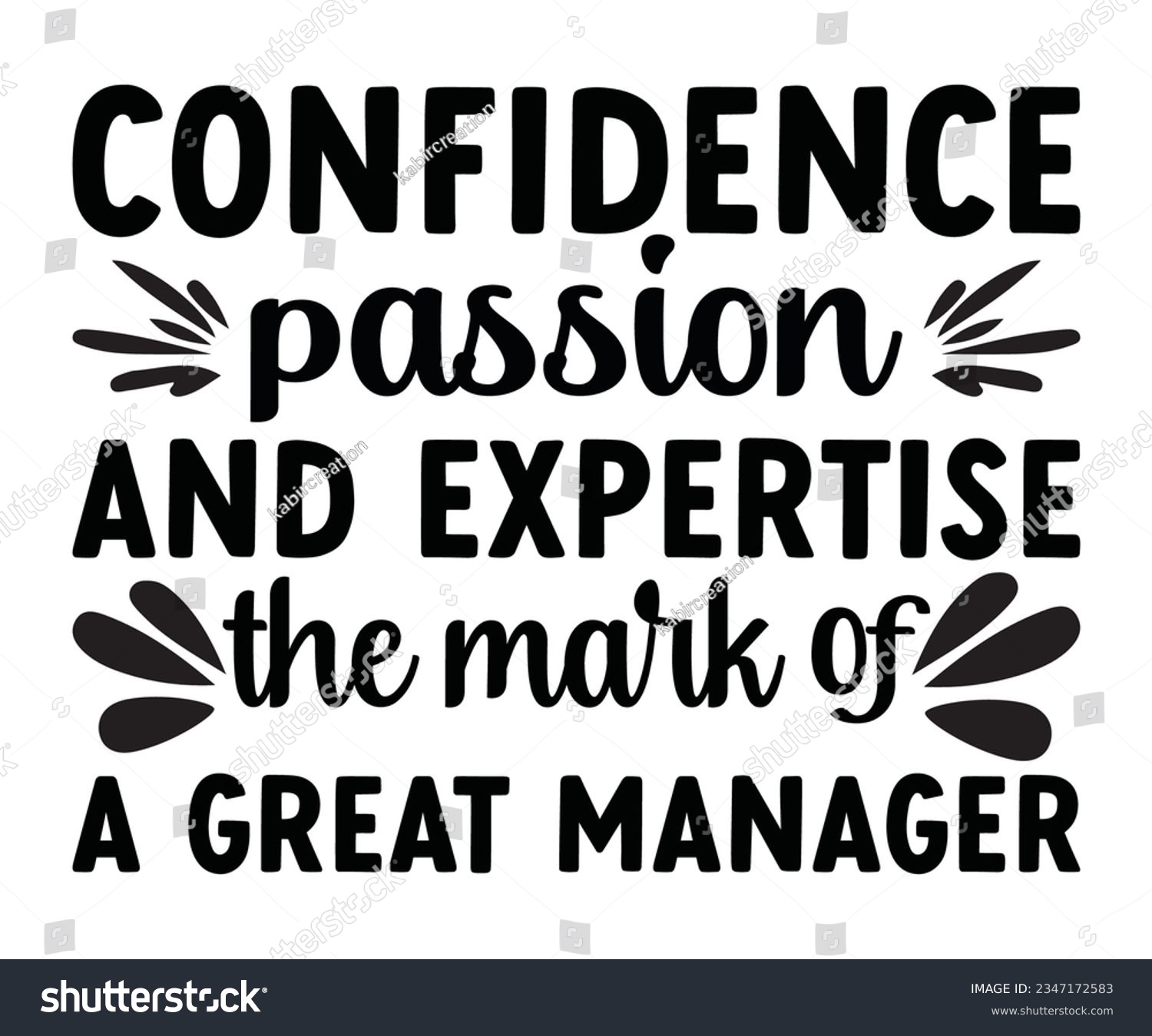 SVG of Confidence, and expertise - the mark of a great manager svg Confidence svg , passion svg, great manager svg svg