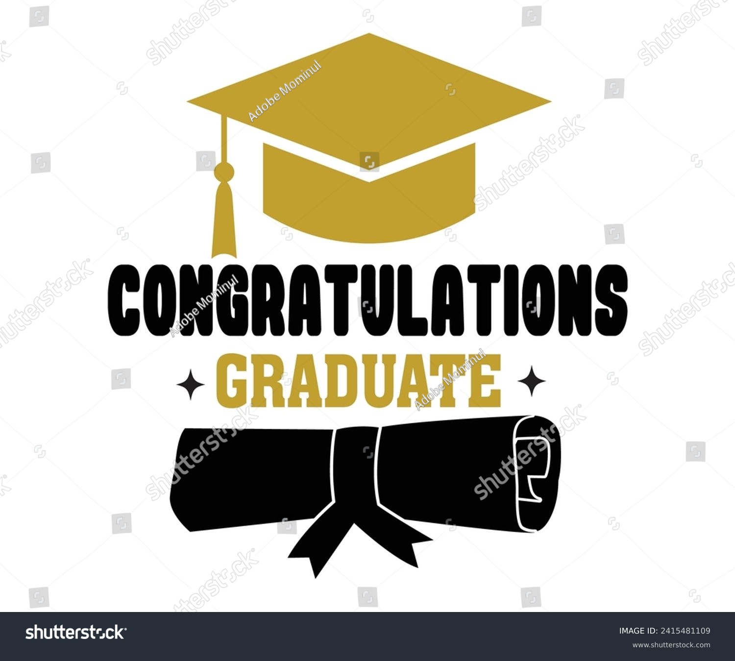 SVG of Congratulations Graduate Svg,Graduation Svg,Senior Svg,Graduate T shirt,Graduation cap,Graduation 2024 Shirt,Family Graduation Svg,Pre-K Grad Shirt,Graduation Qoutes,Graduation Gift Shirt,Cut File, svg