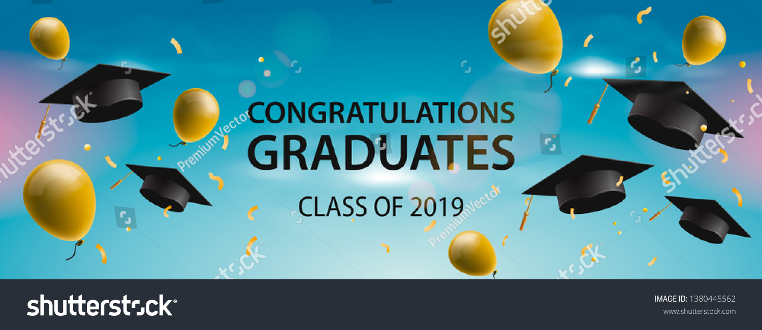 Congratulations Graduates 2019 Caps Balloons Confetti Stock Vector ...