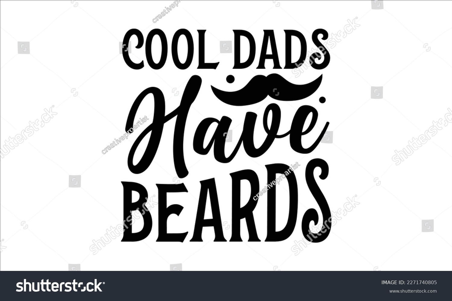 SVG of Cool dads have beards- Father's Day svg design, Hand drawn lettering phrase isolated on white background, Illustration for prints on t-shirts and bags, posters, cards eps 10. svg