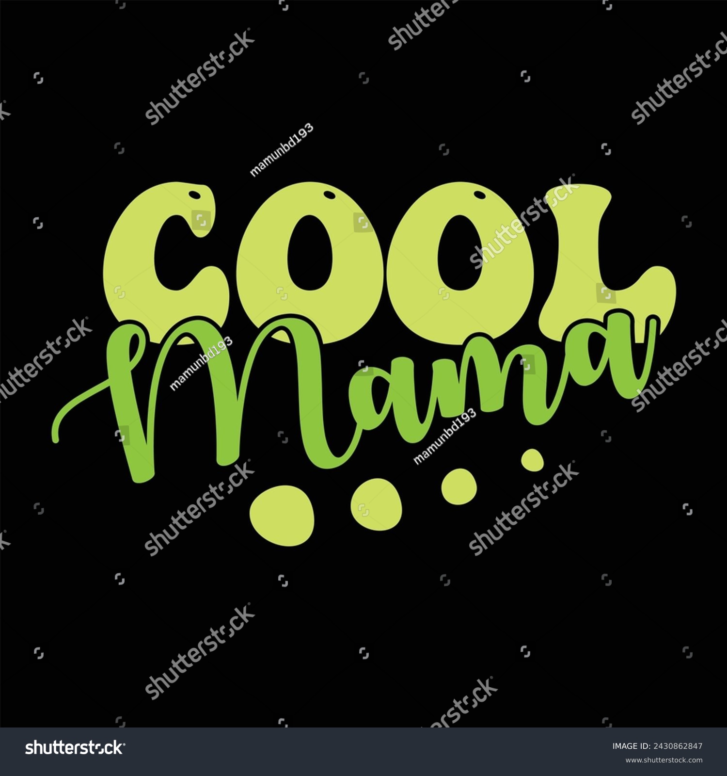 SVG of COOL MAMA  MOM T-SHIRT DESIGN svg
