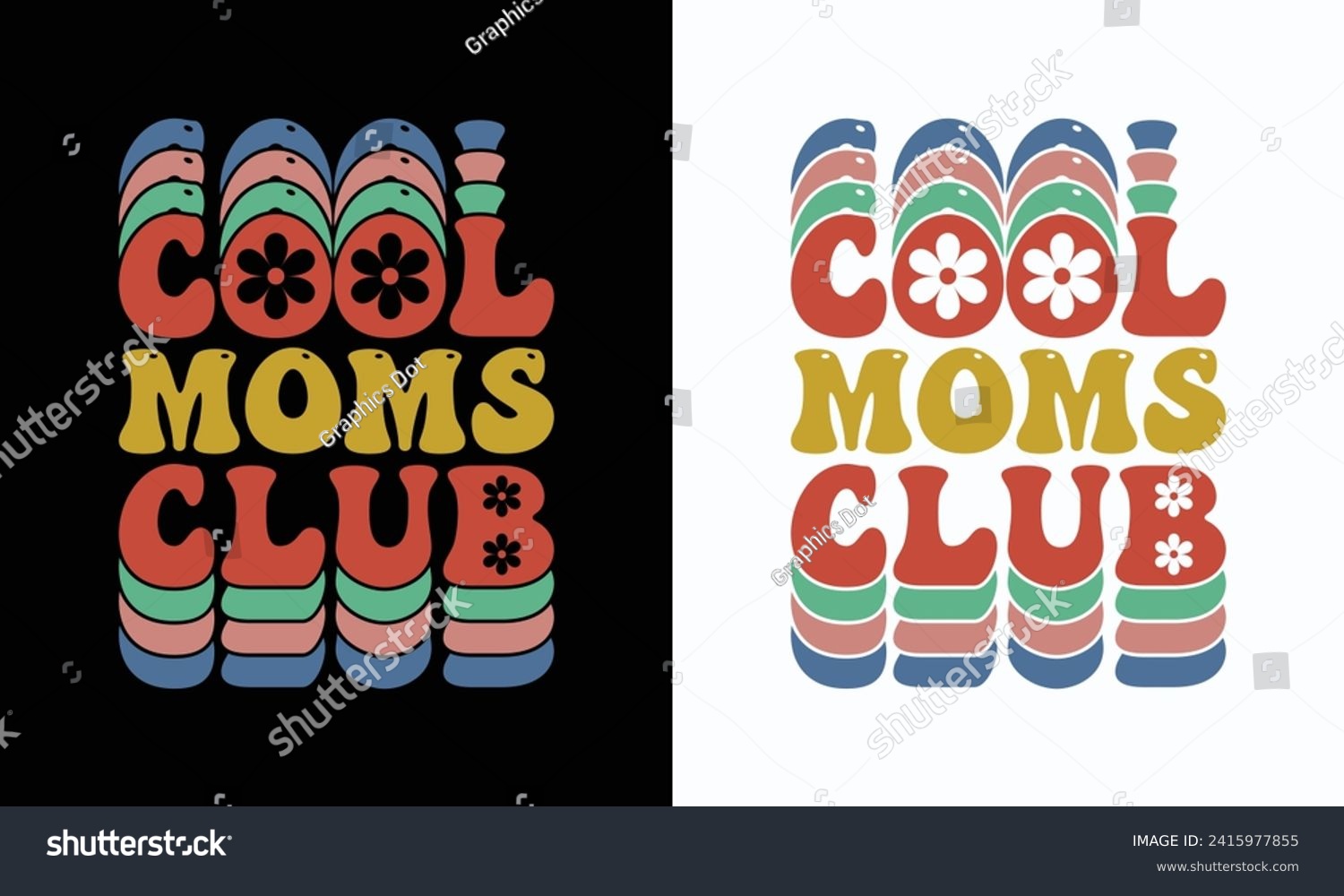 SVG of Cool moms club quote retro wavy colorful Design,Best Mom Day Design,gift, Cool Moms Club Retro Design,lover,Mom Cut File,Happy Mother's Day Design svg