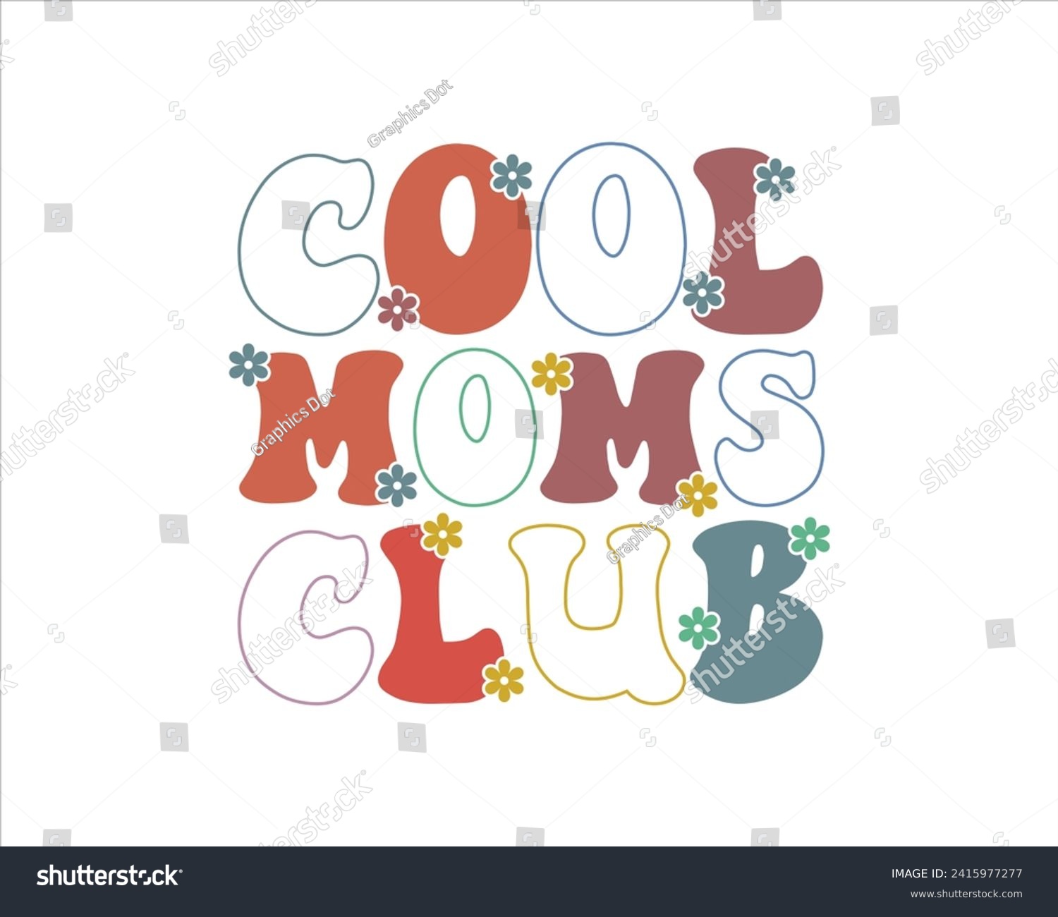 SVG of Cool moms club quote retro wavy colorful Design,Mom Cut File,Happy Mother's Day Design,Best Mom Day Design,gift, Cool Moms Club Retro Design,lover svg