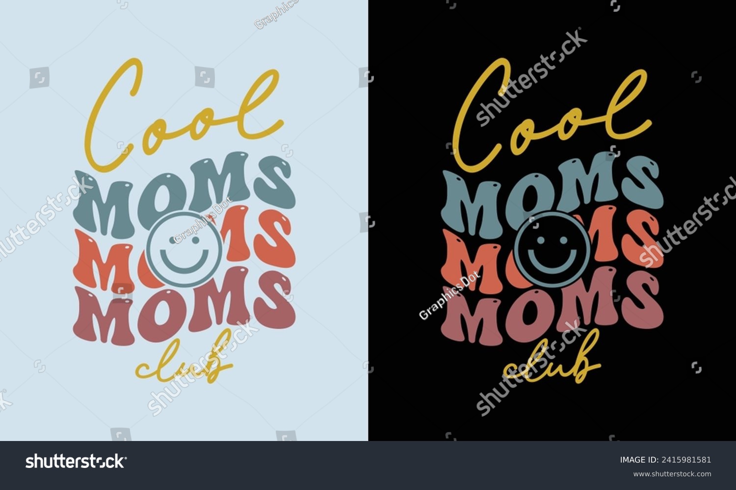 SVG of Cool moms club quote retro wavy colorful Design,Mom Cut File,Happy Mother's Day Design,Cool Moms Club Retro Design,Best Mom Day Design,gift, lover svg
