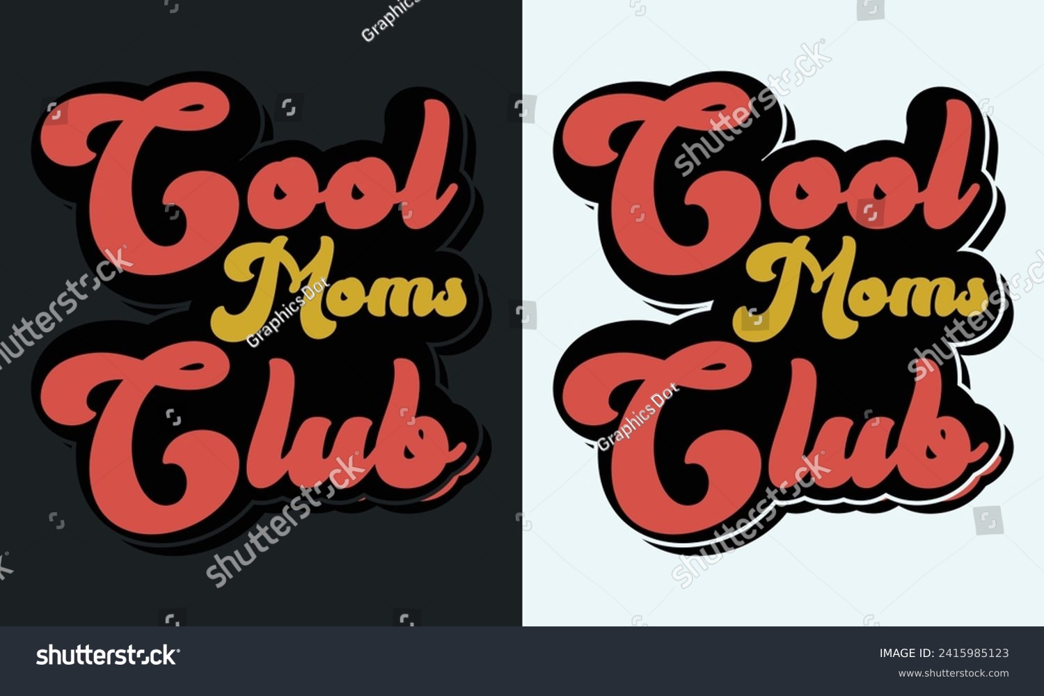 SVG of Cool Moms Club Retro Design,Best Mom Day Design,gift, lover,Cool moms club quote retro wavy colorful Design,Mom Cut File,Happy Mother's Day Design svg
