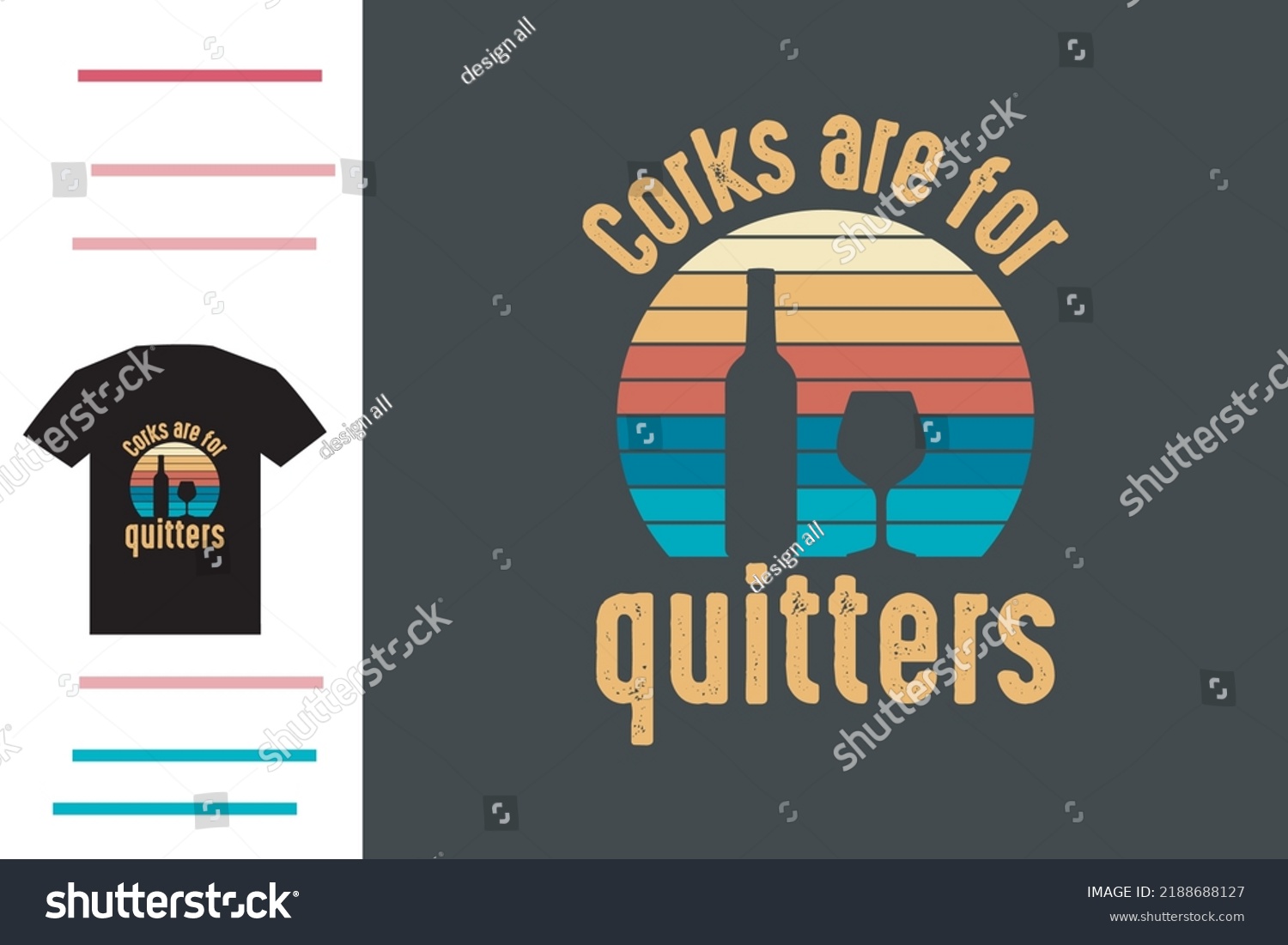 SVG of corks are for quitters t shirt design svg