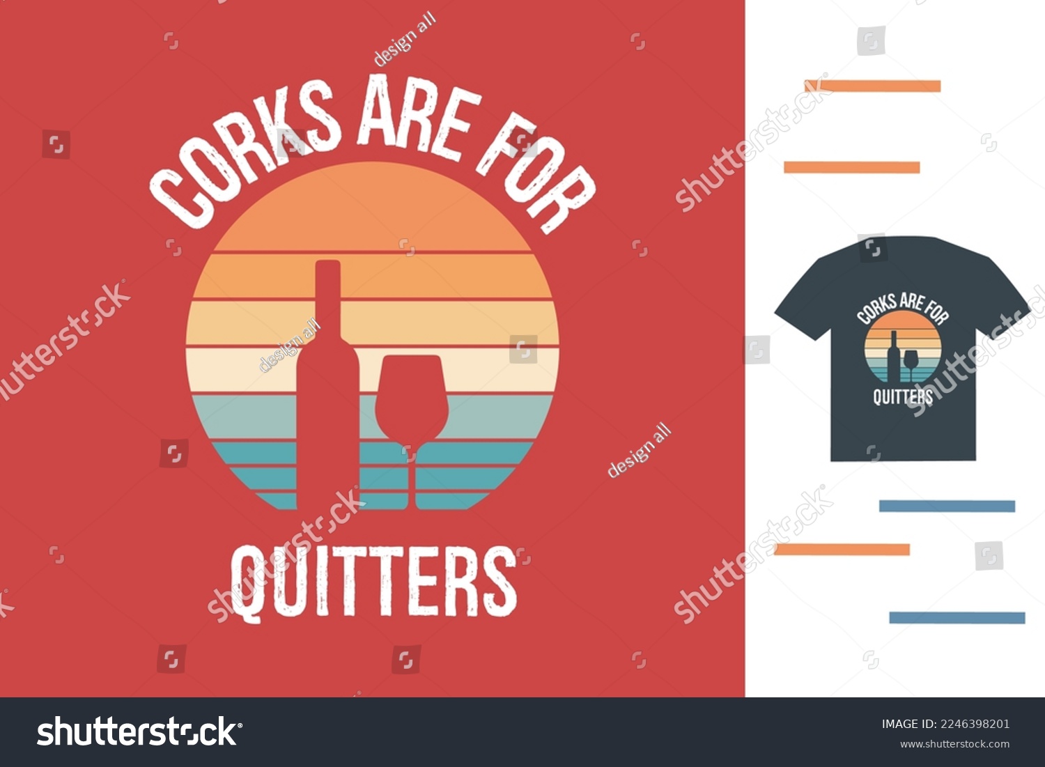 SVG of Corks are for quitters t shirt design  svg