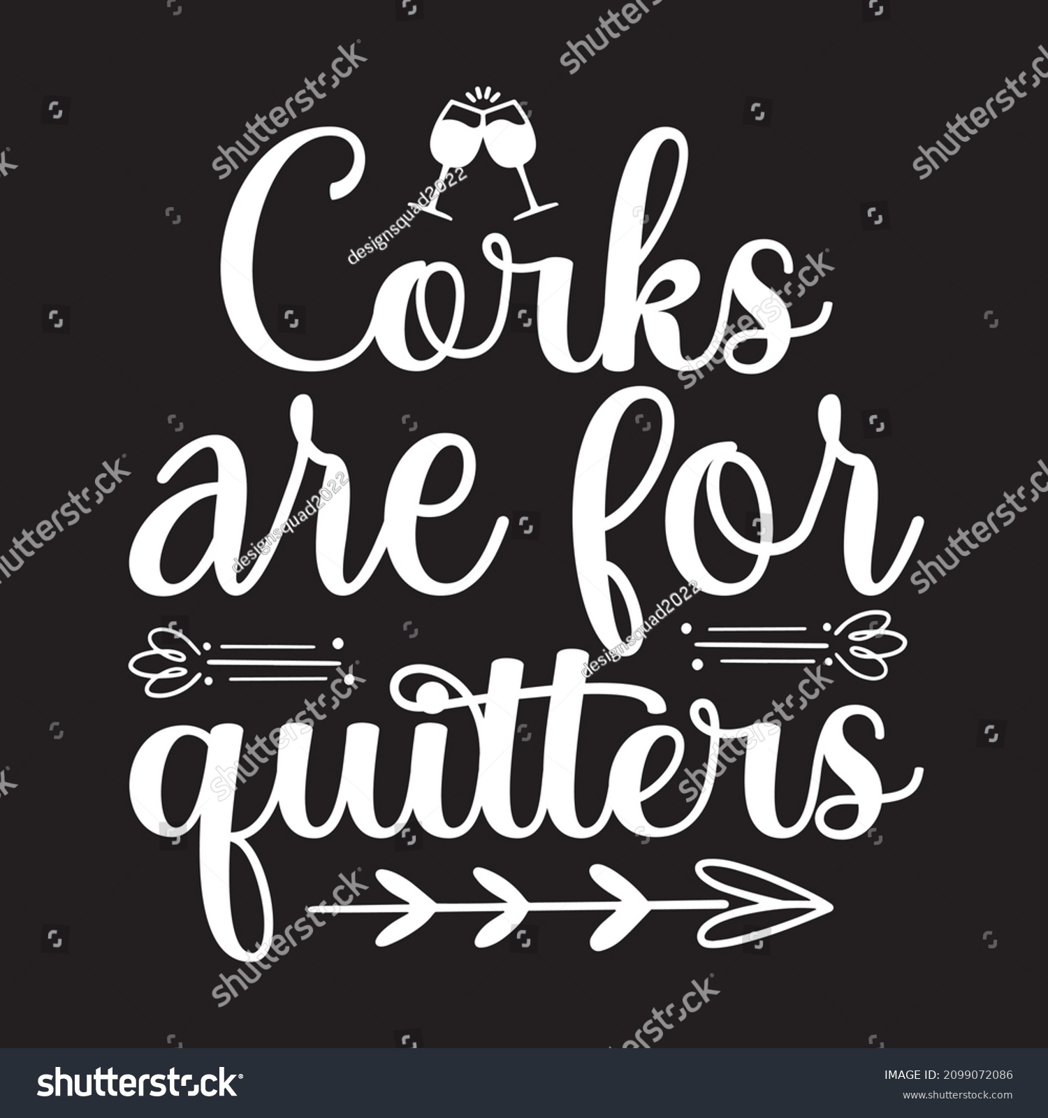 SVG of corks are for quitters vector file svg