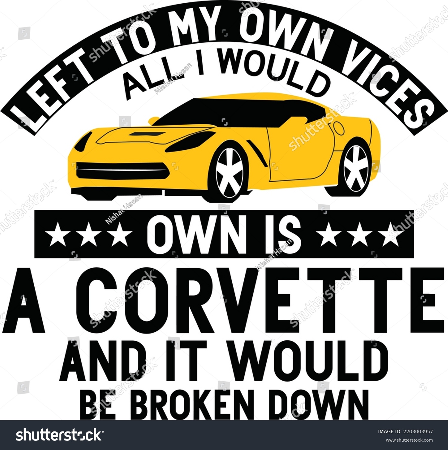 SVG of Corvette t-shirt design Left to my own svg