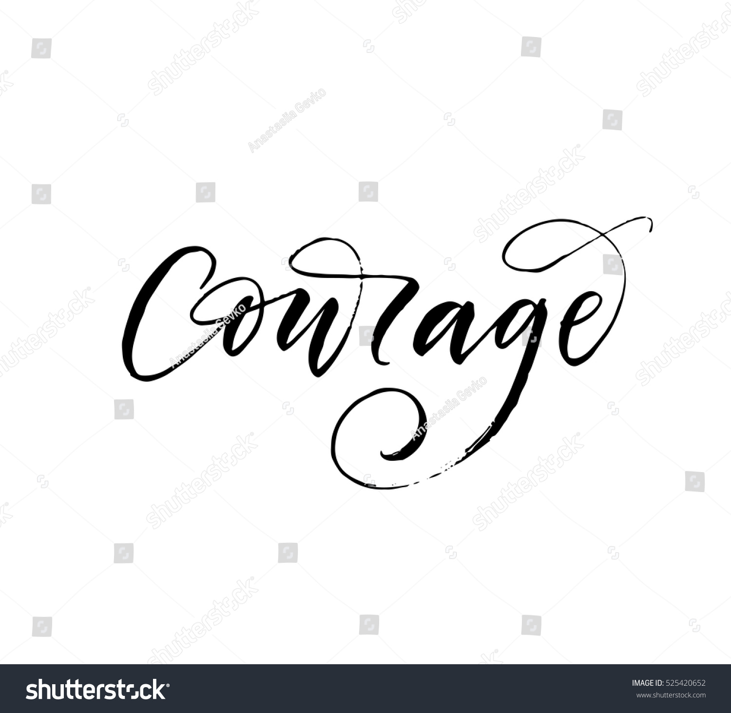 Courage Hand Drawn Lettering Ink Illustration Stock Vector 525420652