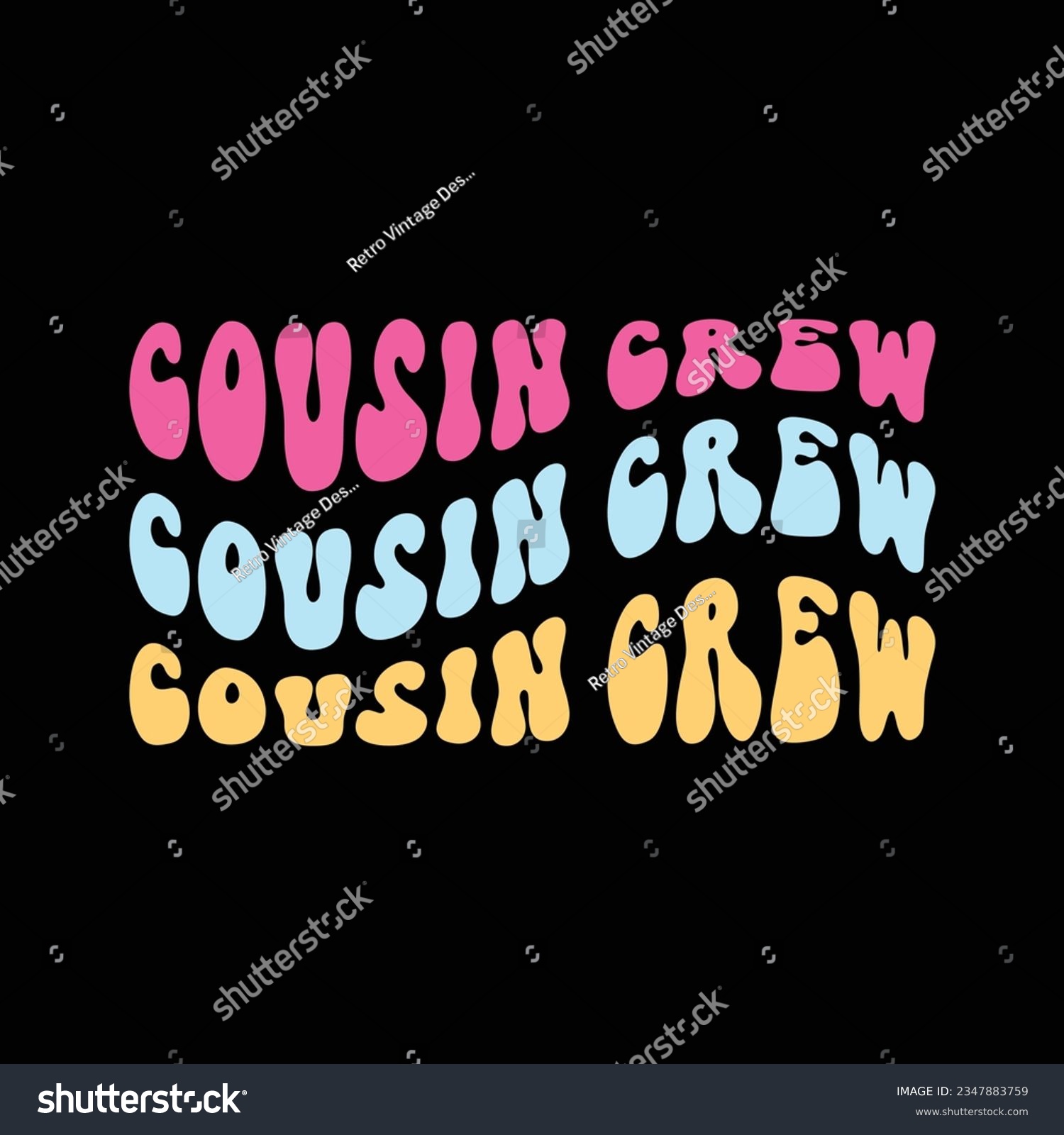 SVG of Cousin Crew
                  Groovy Graphic Designs svg