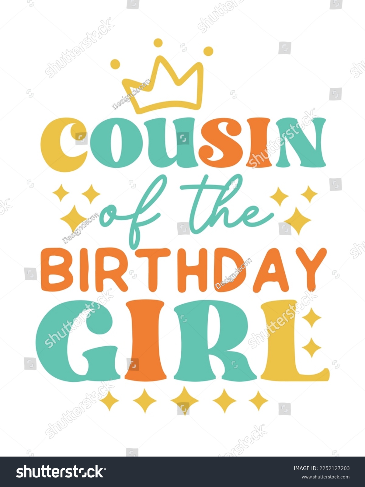 SVG of Cousin of the Birthday Girl quote retro typography on white background svg