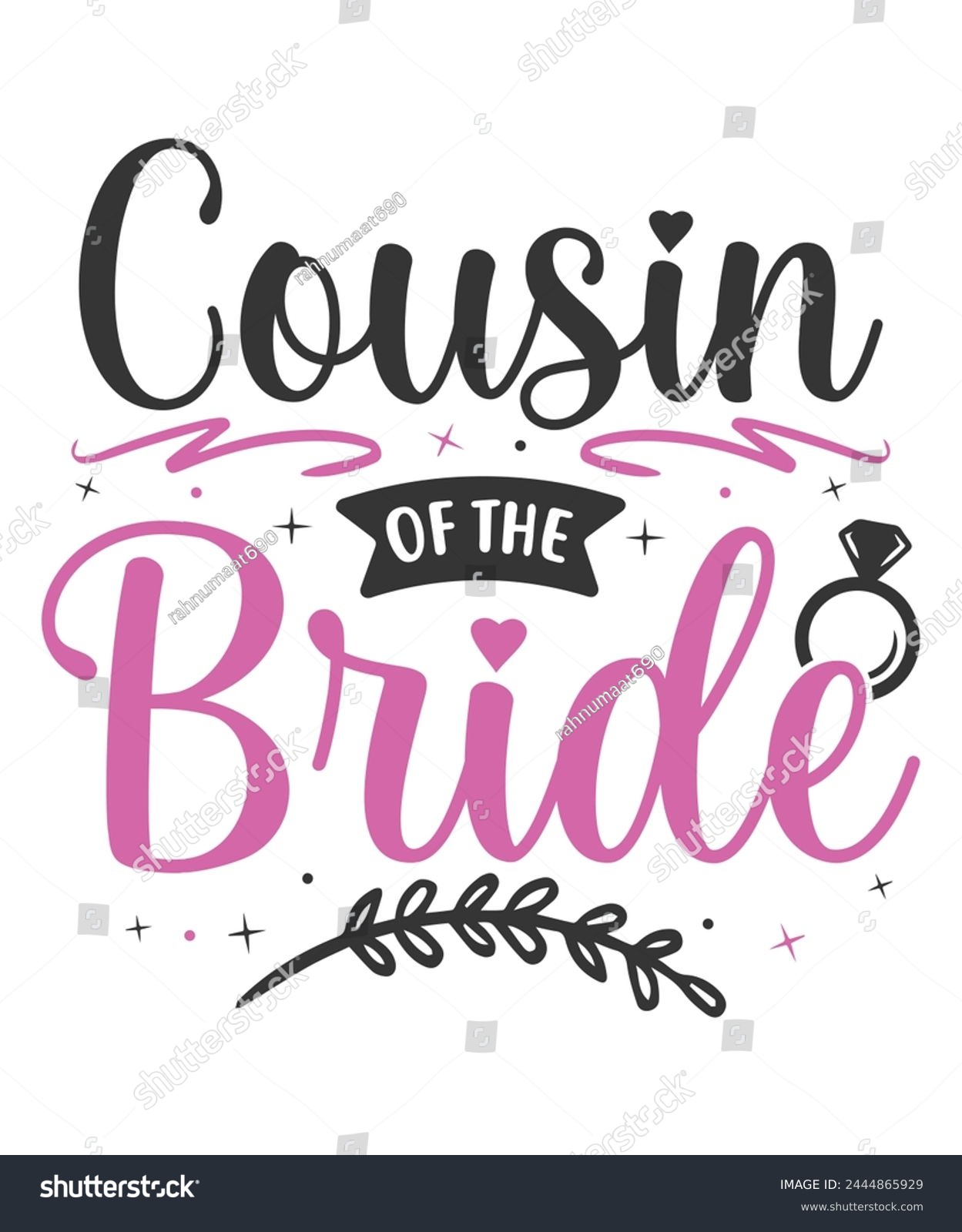 SVG of Cousin of the bride wedding bride groom svg