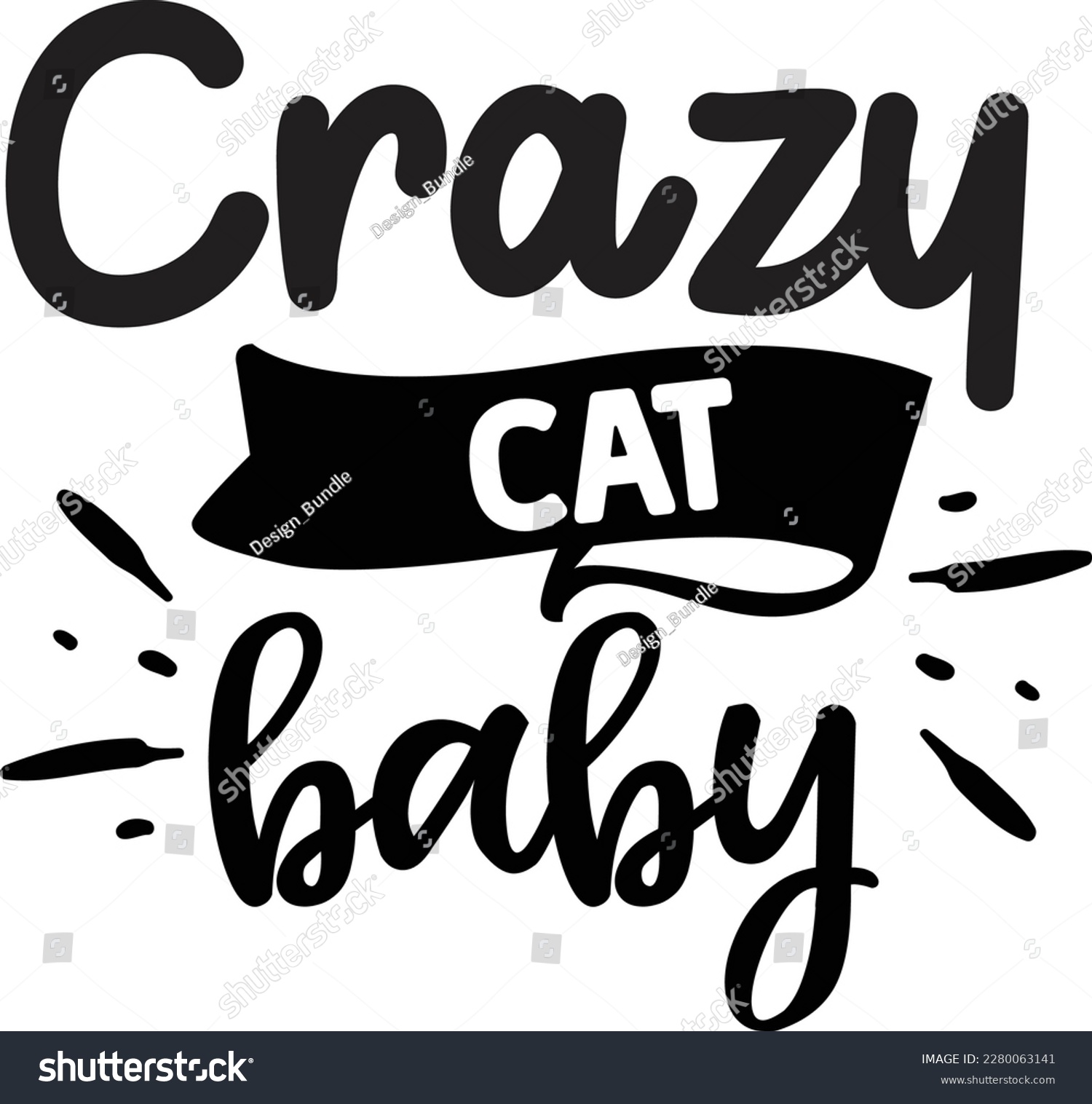 SVG of Crazy cat baby svg ,baby design, baby Svg design svg