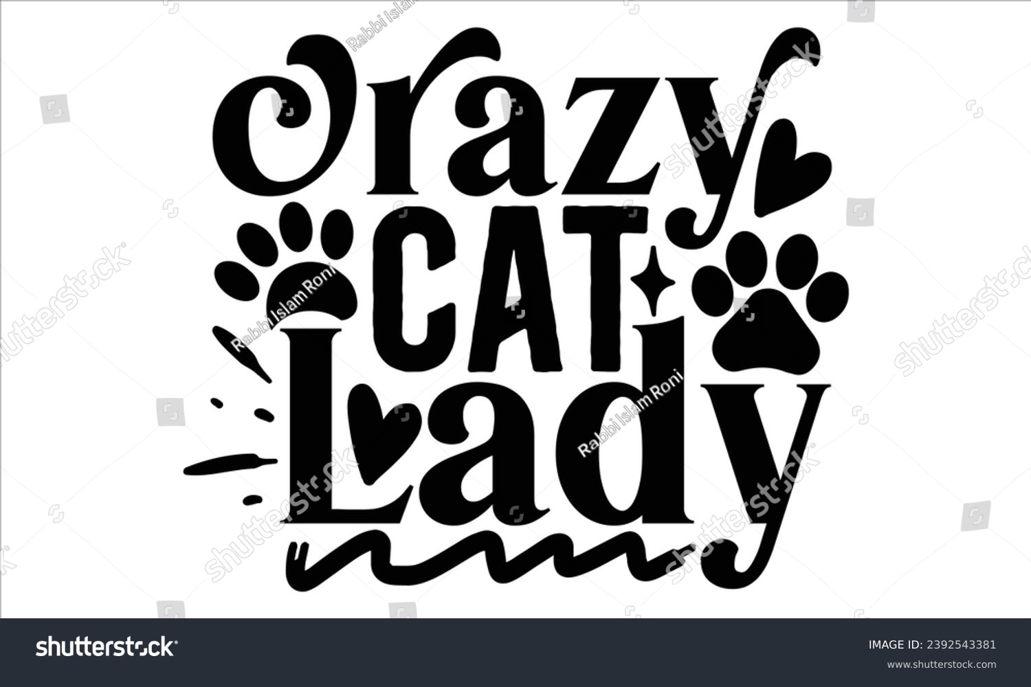 SVG of Crazy Cat Lady, Cat t-shirt design vector file svg