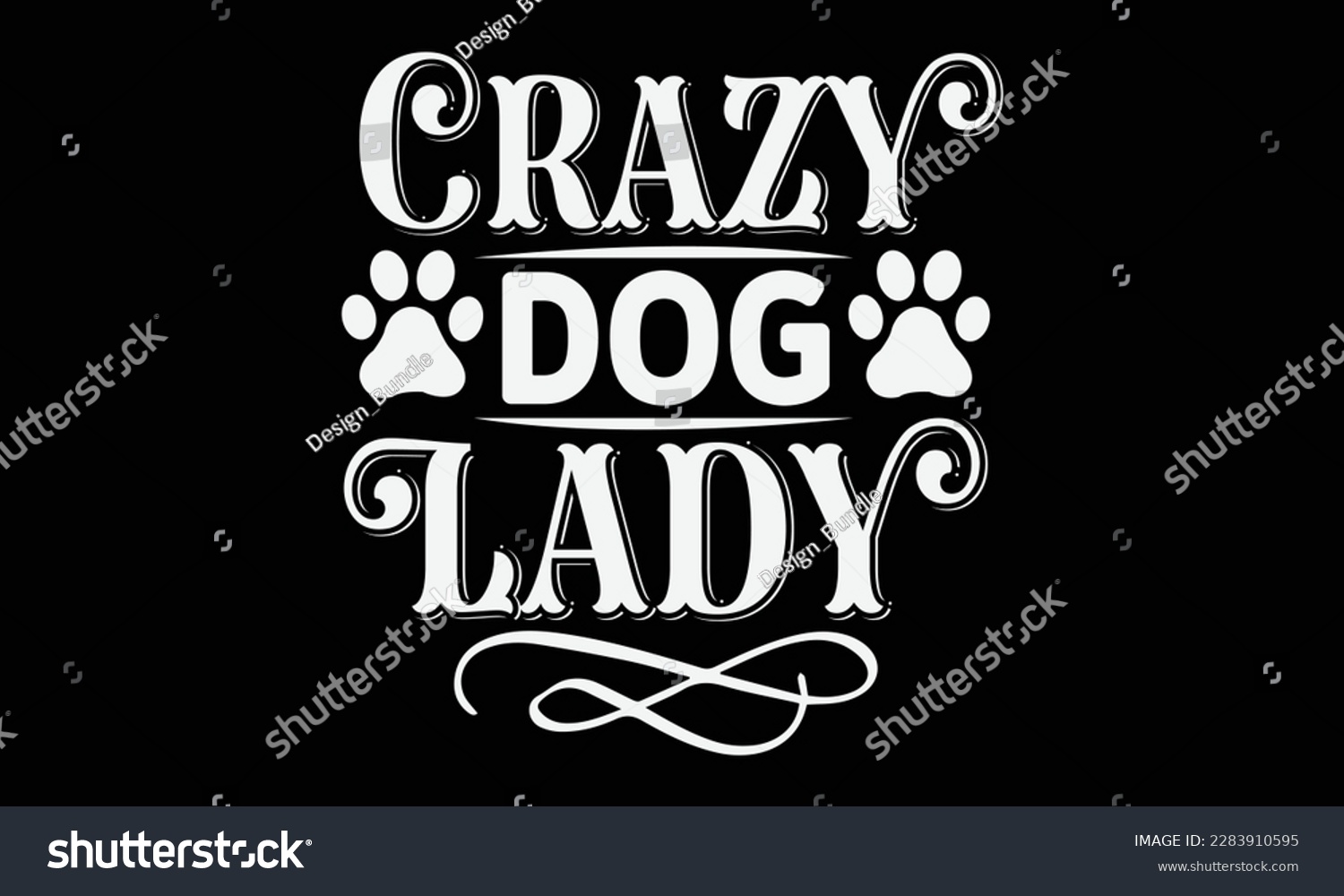 SVG of Crazy dog lady svg ,Dog svg Design, Dog T-Shirt Design svg