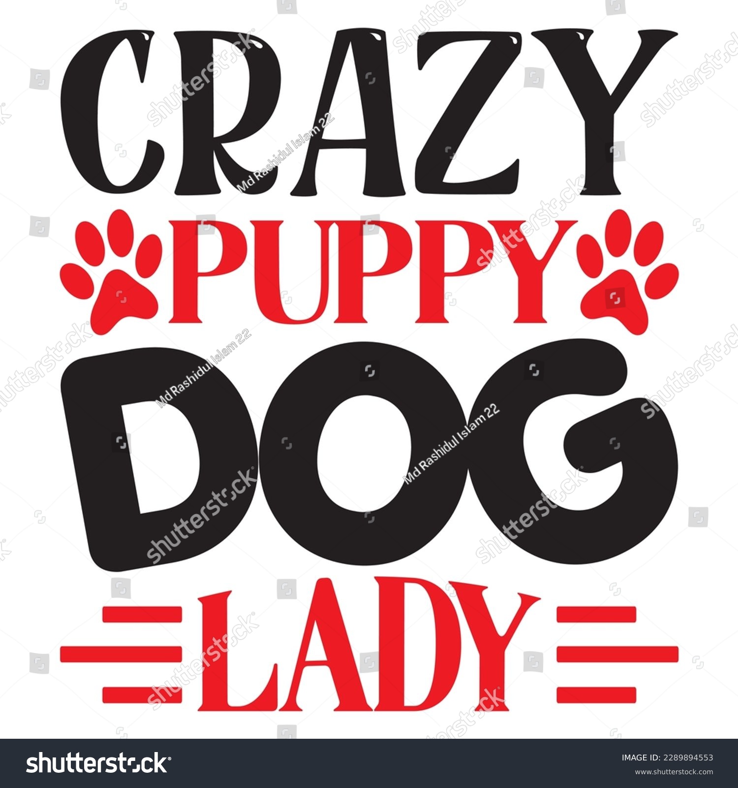 SVG of Crazy Puppy Dog Lady SVG Design Vector File. svg