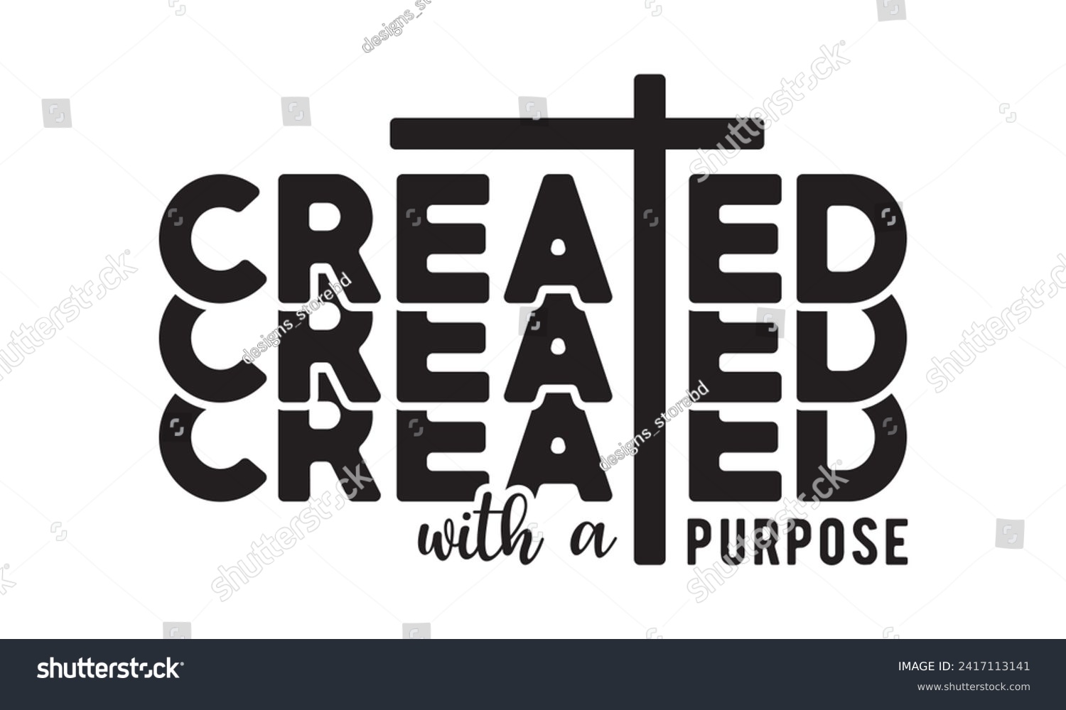 SVG of Created with a purpose,christian,jesus,Jesus Christian t-shirt design Bundle,Retro christian,funny christian,Printable Vector Illustration,Holiday,Cut Files Cricut,Silhouette,png svg