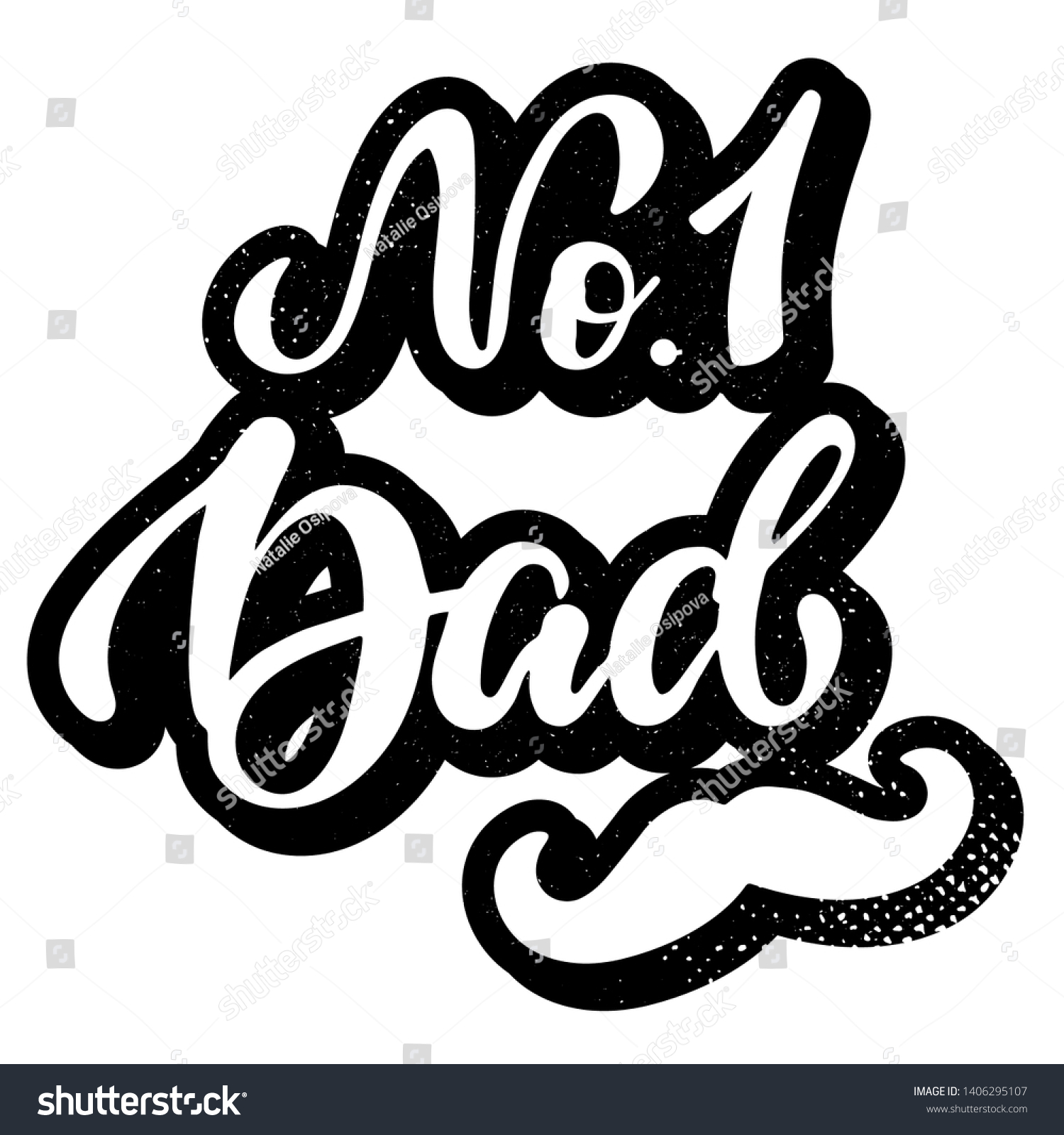 Creative Hand Lettering Quote No1 Dad Stock Vector Royalty Free