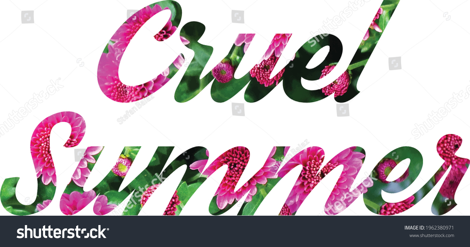 SVG of Cruel Summer Vector Illustration isolated on transparent background. Cruel Summer Inscription with pink flowers design for prints, t-shirt, card, fashion etc. svg