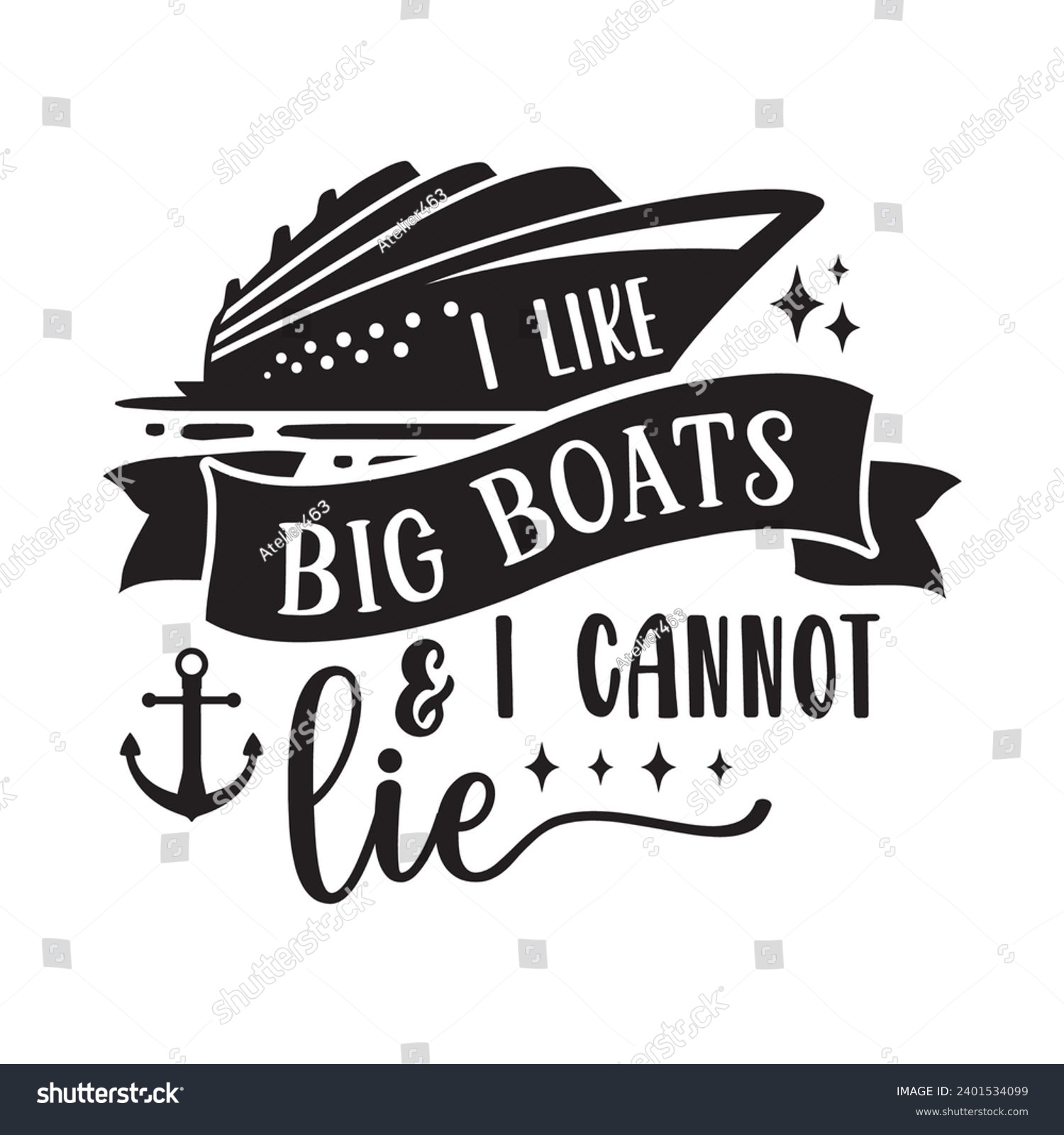 SVG of Cruise Quotes Illustration, Boat Life, Boating and Cut Files for Crafters, cruise ship, anchor, boat, oh ship it svg