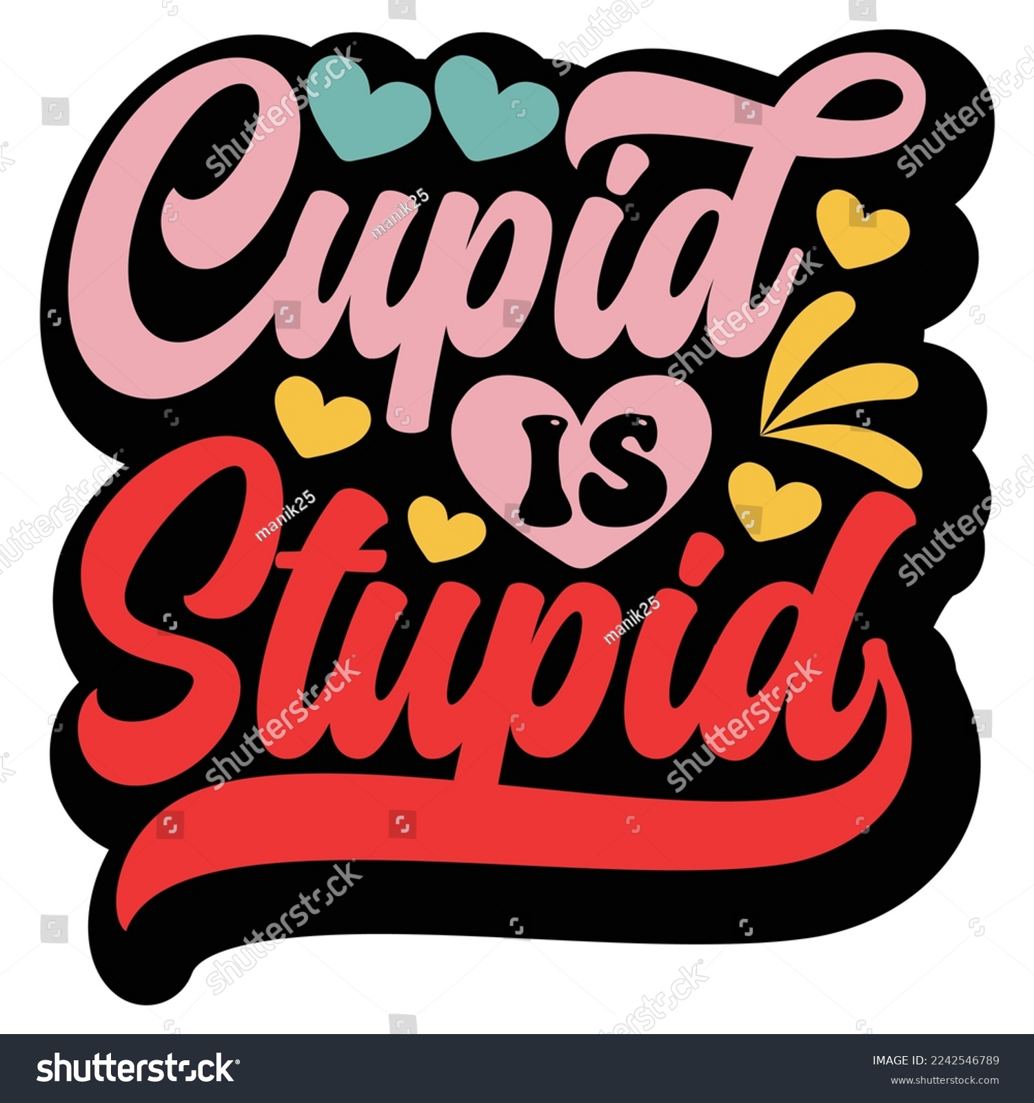 SVG of Cupid is Stupid SVG vector file svg