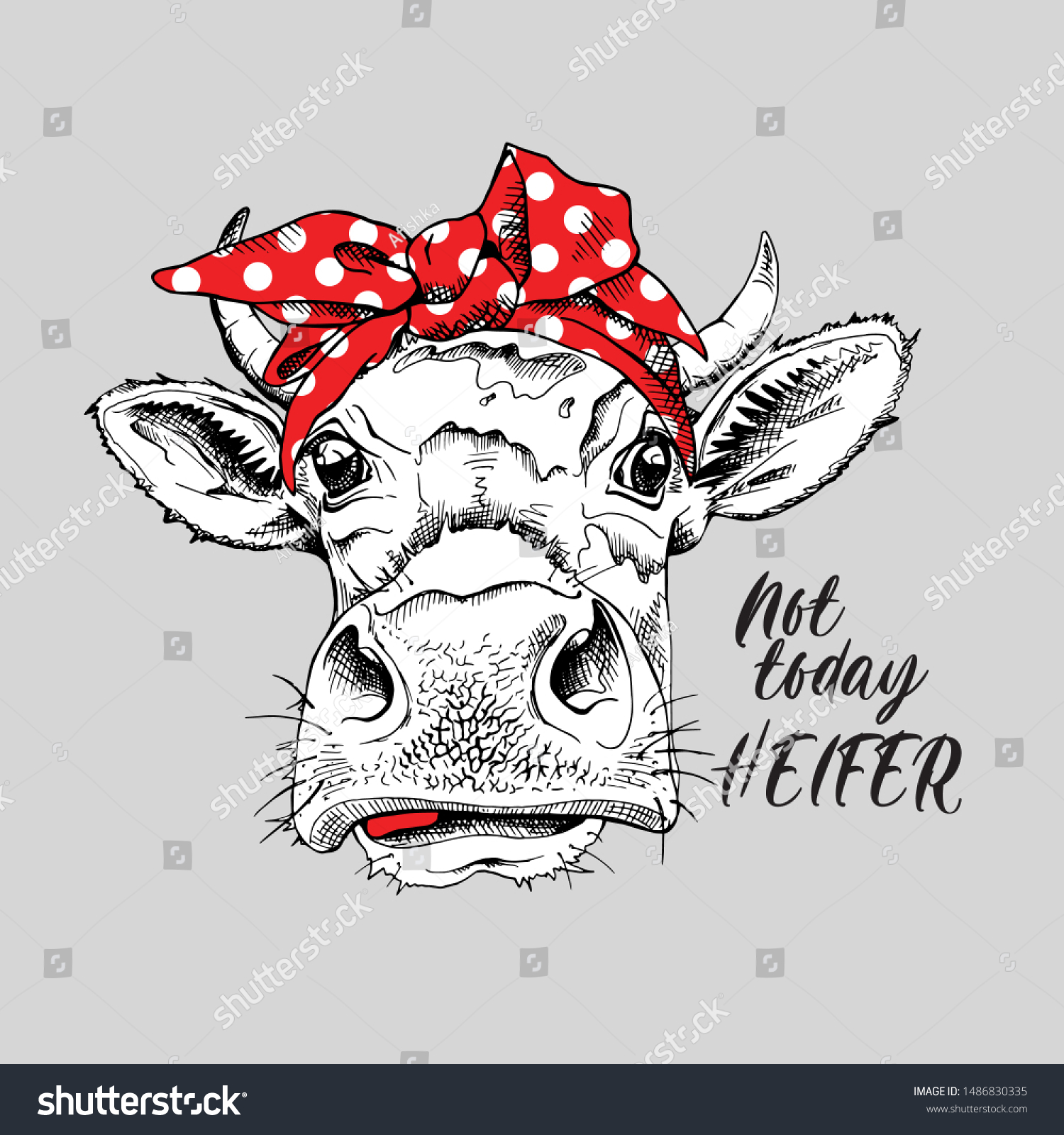 SVG of Cute cow in a red polka dot headband. Not today heifer - lettering quote. Humor card, t-shirt composition, hand drawn style print. Vector illustration. svg