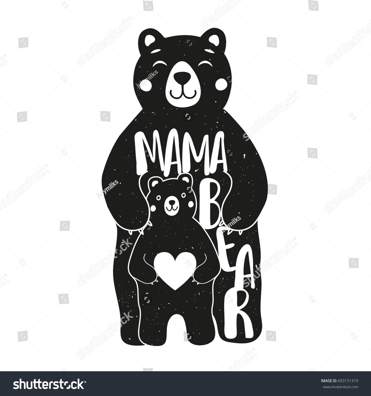 SVG of Cute vector typography poster with mother bear and baby holding white heart. Illustration with lettering quote - Mama bear. Print design, Mother's day greeting card art svg