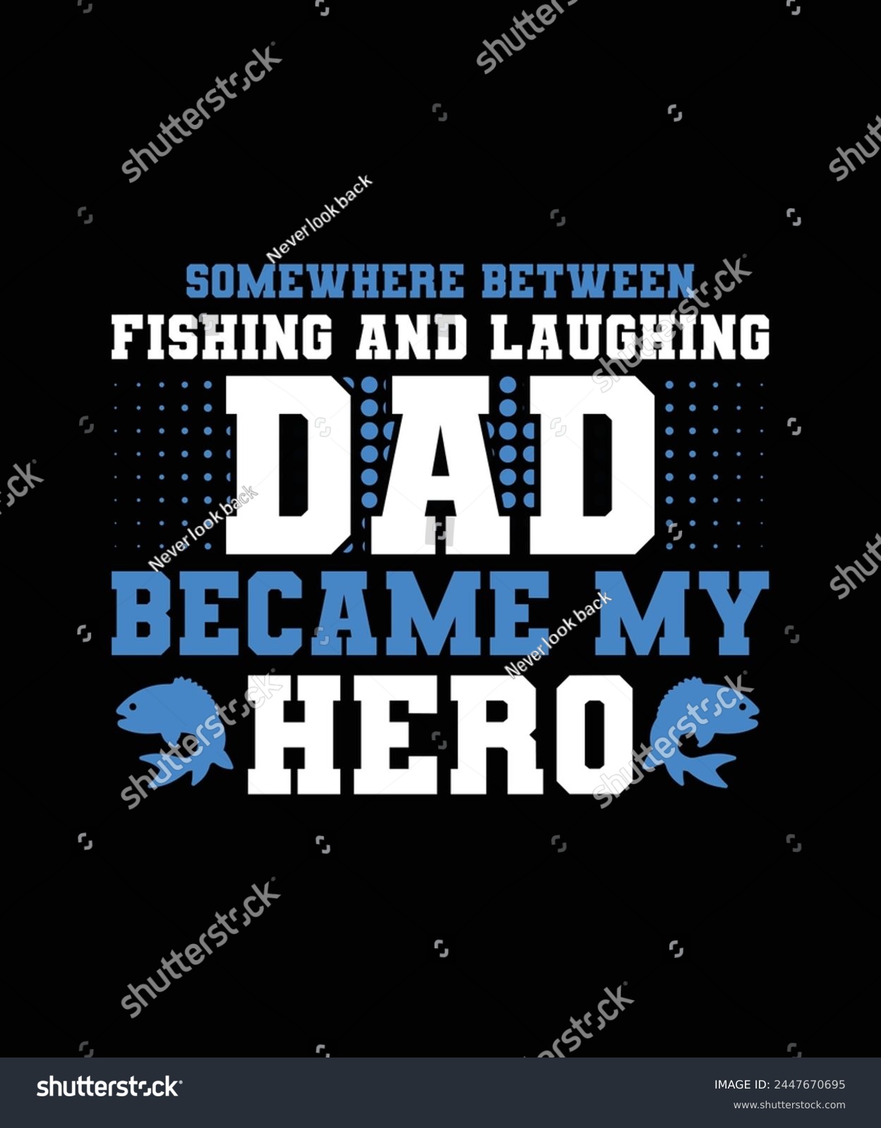 SVG of Dad fishing t shirt design, typography t shirt design. svg