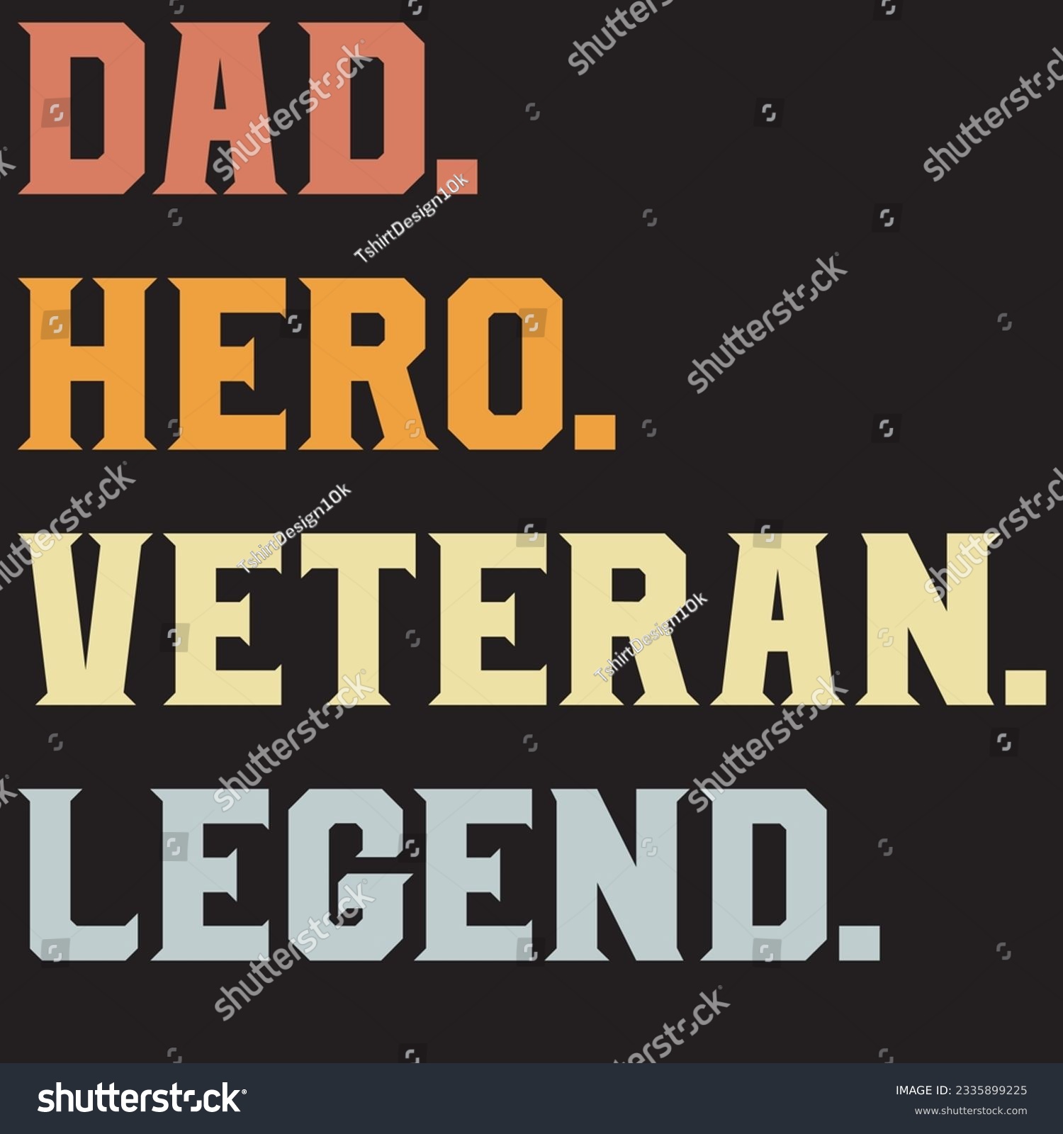 SVG of Dad Hero Veteran Legend army svg