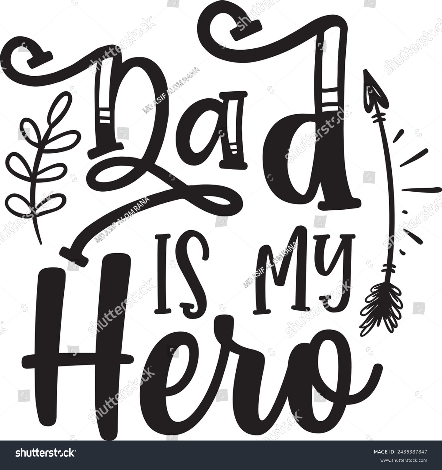 SVG of Dad is my hero design svg
